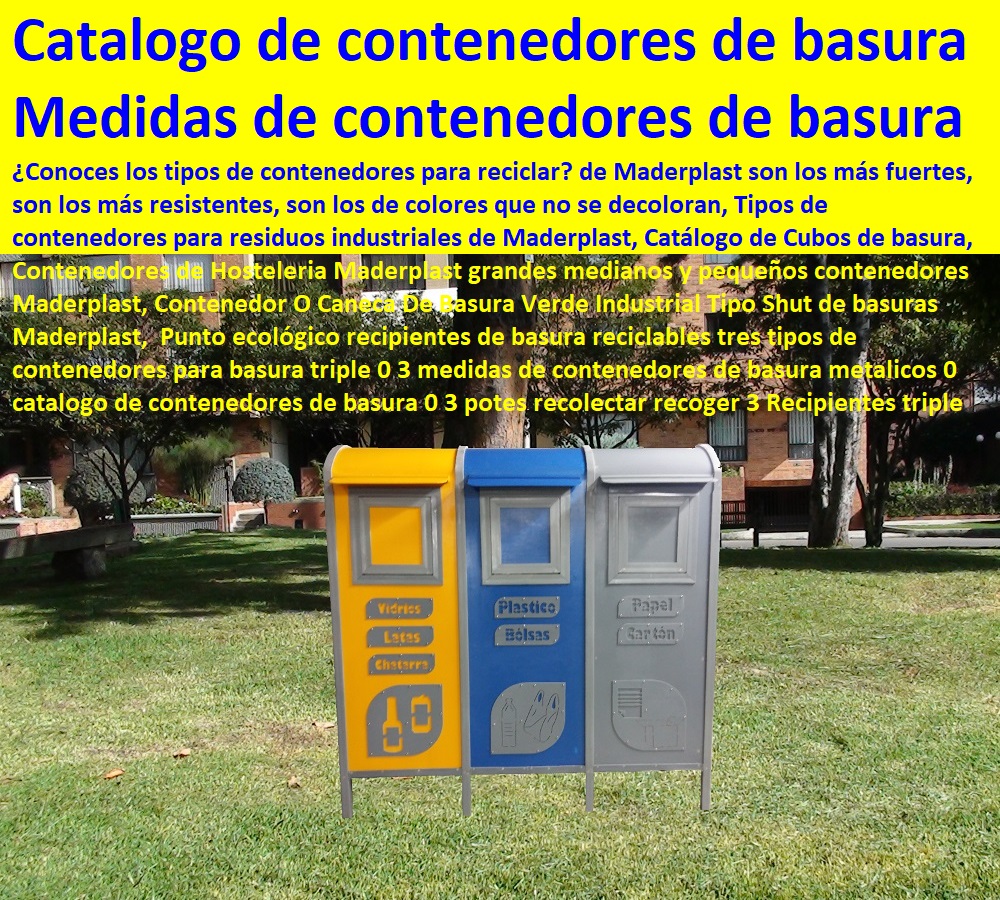 canecas basureras recipientes para