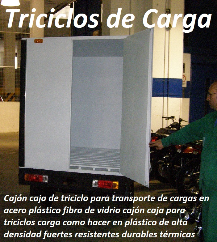 Cajón caja de triciclo para transporte de cargas en acero plástico fibra de vidrio 0 cajón caja para triciclos carga como hacer en plástico de alta densidad fuertes resistentes durables térmicas maderplast Cajón caja de triciclo para transporte de cargas en acero plástico fibra de vidrio 0 cajón caja para triciclos carga como hacer en plástico de alta densidad fuertes resistentes durables térmicas maderplast 0 Cajón caja de triciclo para transporte de cargas en acero plástico fibra de vidrio 0 cajón caja para triciclos carga como hacer en plástico de alta densidad fuertes resistentes durables térmicas maderplast 0 0