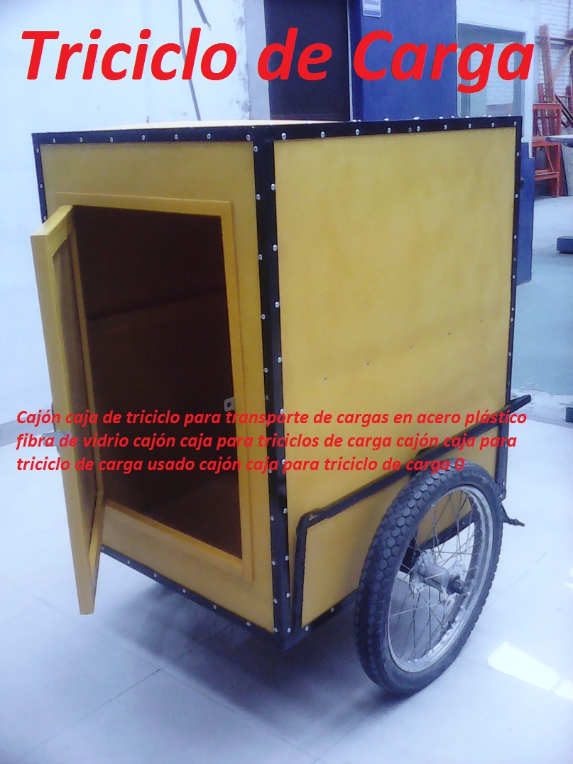 Cajón caja de triciclo para transporte de cargas en acero plástico fibra de vidrio cajón caja para triciclos de carga cajón caja para triciclo de carga usado cajón caja para triciclo de carga 0 Cajón caja de triciclo para transporte de cargas en acero plástico fibra de vidrio cajón caja para triciclos de carga cajón caja para triciclo de carga usado cajón caja para triciclo de carga 0 Cajón caja de triciclo para transporte de cargas en acero plástico fibra de vidrio cajón caja para triciclos de carga cajón caja para triciclo de carga usado cajón caja para triciclo de carga 0