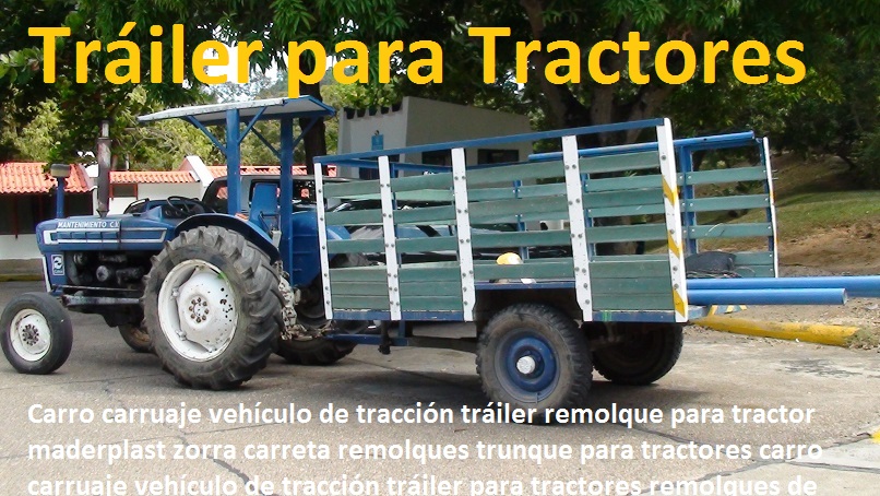 Carro carruaje vehículo de tracción tráiler remolque para tractor zorra carreta remolques trunque para tractores carro carruaje vehículo de tracción tráiler para tractores remolques de madera 0 maderplast Carro carruaje vehículo de tracción tráiler remolque para tractor zorra carreta remolques trunque para tractores carro carruaje vehículo de tracción tráiler para tractores remolques de madera 0 maderplast 0 Carro carruaje vehículo de tracción tráiler remolque para tractor zorra carreta remolques trunque para tractores carro carruaje vehículo de tracción tráiler para tractores remolques de madera 0 maderplast