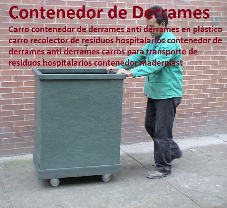 Carro contenedor de derrames anti derrames en plástico carro recolector de residuos hospitalarios contenedor de derrames anti derrames carros para transporte de residuos hospitalarios contenedo Carro contenedor de derrames anti derrames en plástico carro recolector de residuos hospitalarios contenedor de derrames anti derrames carros para transporte de residuos hospitalarios contenedor 0 Carro contenedor de derrames anti derrames en plástico carro recolector de residuos hospitalarios contenedor de derrames anti derrames carros para transporte de residuos hospitalarios contenedora