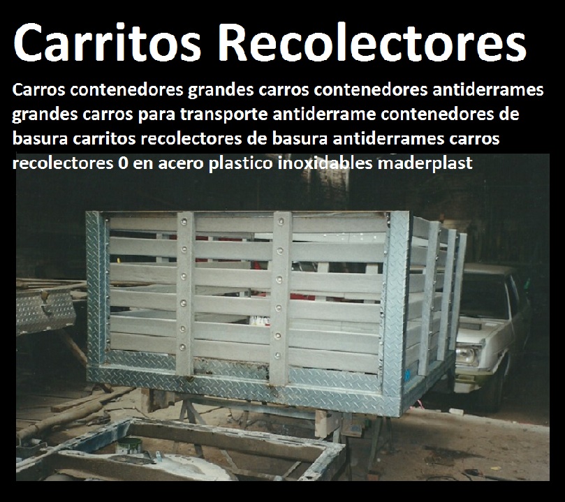 Carros contenedores grandes carros contenedores antiderrames grandes 0 carros para transporte antiderrame contenedores de basura carritos recolectores de basura antiderrames carros recolectores 0 maderplast Carros contenedores grandes carros contenedores antiderrames grandes 0 carros para transporte antiderrame contenedores de basura carritos recolectores de basura antiderrames carros recolectores 0 maderplast Carros contenedores grandes carros contenedores antiderrames grandes 0 carros para transporte antiderrame contenedores de basura carritos recolectores de basura antiderrames carros recolectores 0 maderplast