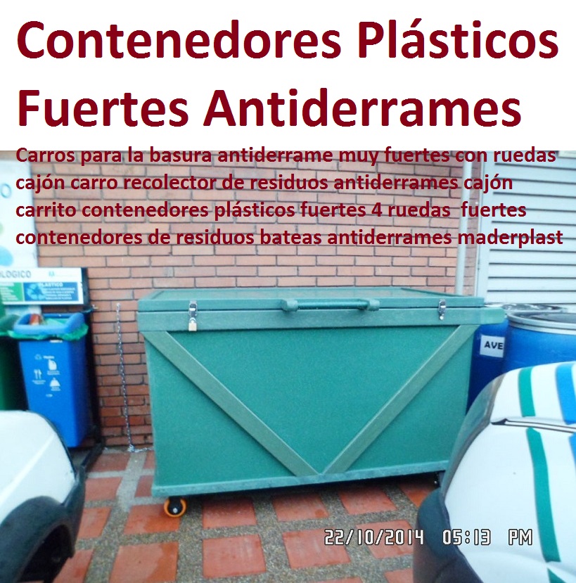 Carros para la basura antiderrame con ruedas 0 cajón carro recolector de residuos antiderrames cajón carrito contenedores plásticos fuertes 4 ruedas contenedores de residuos bateas antiderrames maderplast Carros para la basura antiderrame con ruedas 0 cajón carro recolector de residuos antiderrames cajón carrito contenedores plásticos fuertes 4 ruedas contenedores de residuos bateas antiderrames maderplast Carros para la basura antiderrame con ruedas 0 cajón carro recolector de residuos antiderrames cajón carrito contenedores plásticos fuertes 4 ruedas contenedores de residuos bateas antiderrames maderplast
