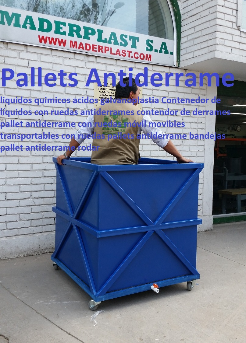 Contenedor de líquidos con ruedas antiderrames contendor de derrames pallet antiderrame con ruedas móvil movibles transportables con ruedas pallets antiderrame bandejas pallet antiderrame rodar Contenedor de líquidos con ruedas antiderrames contendor de derrames pallet antiderrame con ruedas móvil movibles transportables con ruedas pallets antiderrame bandejas pallet antiderrame rodar Contenedor de líquidos con ruedas antiderrames contendor de derrames pallet antiderrame con ruedas móvil movibles transportables con ruedas pallets antiderrame bandejas pallet antiderrame rodar
