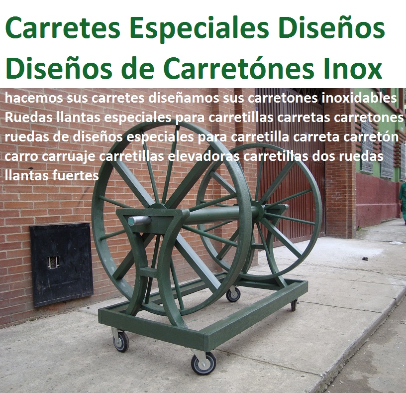 Ruedas llantas especiales para carretillas carretas carretones ruedas de diseños especiales para carretilla carreta carretón carro carruaje carretillas elevadoras carretillas dos ruedas llantas Ruedas llantas especiales para carretillas carretas carretones ruedas de diseños especiales para carretilla carreta carretón carro carruaje carretillas elevadoras carretillas dos ruedas llantas Ruedas llantas especiales para carretillas carretas carretones ruedas de diseños especiales para carretilla carreta carretón carro carruaje carretillas elevadoras carretillas dos ruedas llantas
