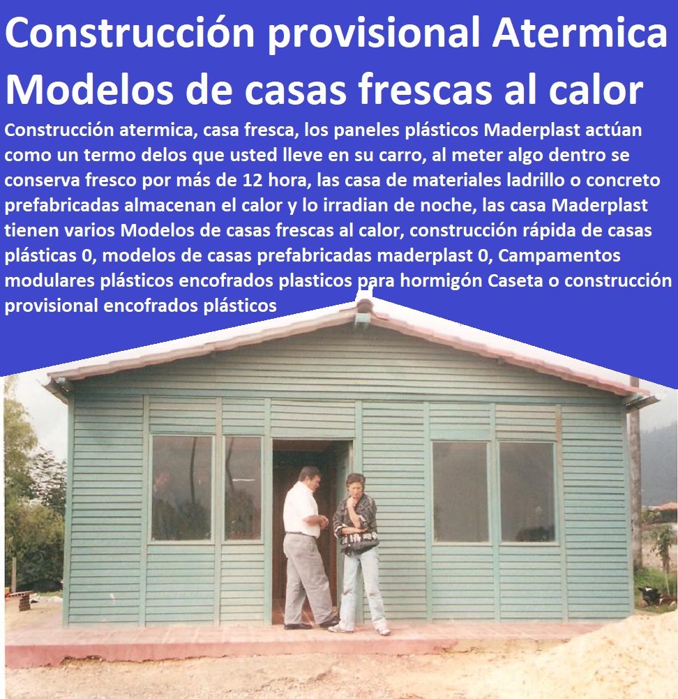 42 Casas De Vivienda Prefabricadas 0 Campamentos Prefabricados 0 Casetas Moviles 0 Kioscos 0 Shelters 0 Refugios De Emergencia 0