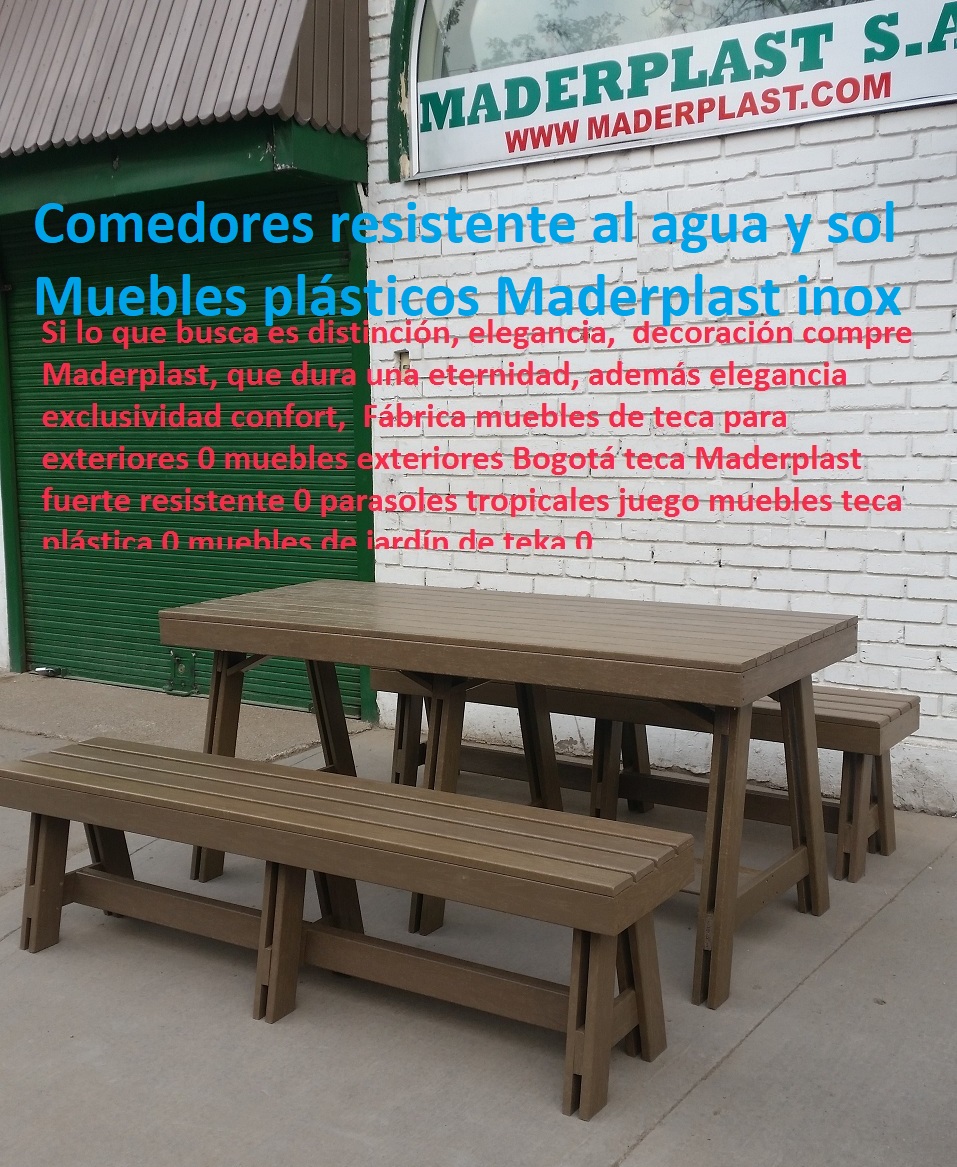 Muebles resistentes al agua humedad muebles resistentes a la intemperie al agua y sol 0 madera teca madera teca 0 muebles plásticos Maderplast 0 material resistente al agua y sol 0 comedores de casinos mezones 9 Muebles resistentes al agua humedad muebles resistentes a la intemperie al agua y sol 0 madera teca madera teca 0 muebles plásticos Maderplast 0 material resistente al agua y sol 0 comedores de casinos mezones 9 Muebles resistentes al agua humedad muebles resistentes a la intemperie al agua y sol 0 madera teca madera teca 0 muebles plásticos Maderplast 0 material resistente al agua y sol 0 comedores de casinos mezones 9