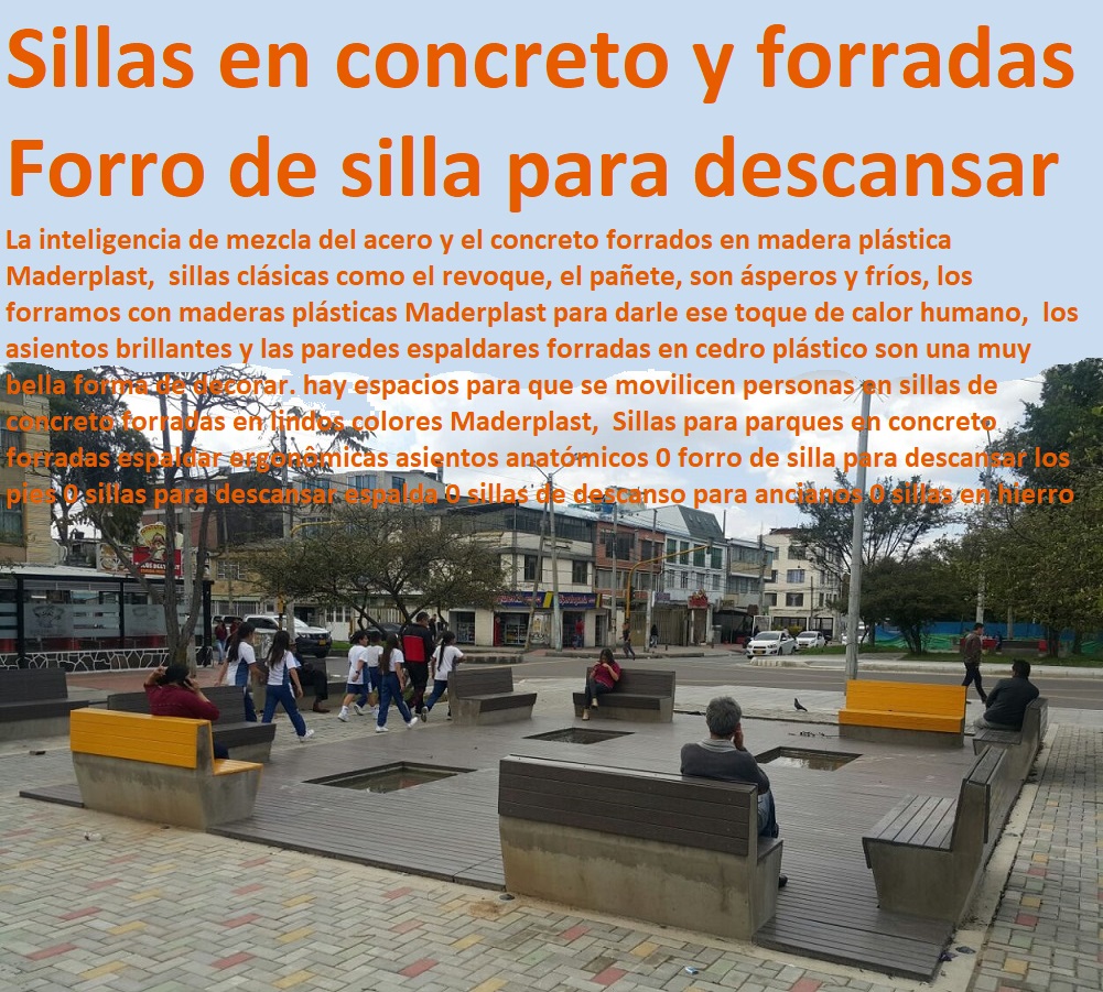 Sillas para parques en concreto forradas espaldar ergonômicas asientos anatómicos 0 forro de silla para descansar los pies 0 sillas para descansar espalda 0 sillas de descanso para ancianos 0 sillas en hierro Sillas para parques en concreto forradas espaldar ergonômicas asientos anatómicos 0 forro de silla para descansar los pies 0 sillas para descansar espalda 0 sillas de descanso para ancianos 0 sillas en hierro Sillas para parques en concreto forradas espaldar ergonômicas asientos anatómicos 0 forro de silla para descansar los pies 0 sillas para descansar espalda 0 sillas de descanso para ancianos 0 sillas en hierro