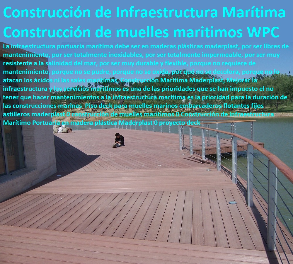 Piso deck para muelles marinos embarcaderos flotantes fijos astilleros maderplast 0 construcción de muelles maritimos 0 Construcción de Infraestructura Marítimo Portuaria en madera plástica Maderplast 0 proyecto deck DECKS PISOS TERRAZAS PISOS FLOTANTES MADERA PLÁSTICA PISOS ELEVADOS Piso deck para muelles marinos embarcaderos flotantes fijos astilleros maderplast 0 construcción de muelles maritimos 0 Construcción de Infraestructura Marítimo Portuaria en madera plástica Maderplast 0 proyecto deck Piso deck para muelles marinos embarcaderos flotantes fijos astilleros maderplast 0 construcción de muelles maritimos 0 Construcción de Infraestructura Marítimo Portuaria en madera plástica Maderplast 0 proyecto deck