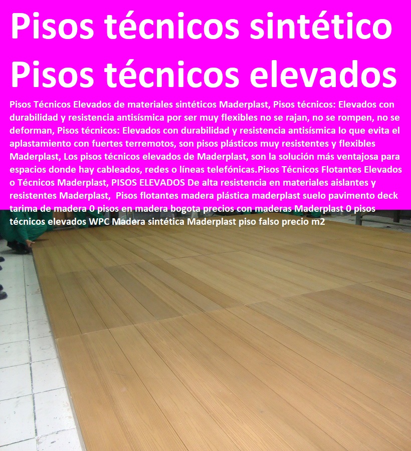 Pisos flotantes madera plástica maderplast suelo pavimento deck tarima de madera 0 pisos en madera bogota precios con maderas Maderplast 0 pisos técnicos elevados WPC Madera sintética Maderplast piso falso precio m2 9 DECKS PISOS TERRAZAS PISOS FLOTANTES MADERA PLÁSTICA PISOS ELEVADOS Pisos flotantes madera plástica maderplast suelo pavimento deck tarima de madera 0 pisos en madera bogota precios con maderas Maderplast 0 pisos técnicos elevados WPC Madera sintética Maderplast piso falso precio m2 9 Pisos flotantes madera plástica maderplast suelo pavimento deck tarima de madera 0 pisos en madera bogota precios con maderas Maderplast 0 pisos técnicos elevados WPC Madera sintética Maderplast piso falso precio m2 9