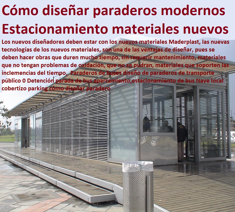 Pisos tipo deck para construcción de paraderos de buses en madera plástica Maderplast 0 con materiales antivandalismo Maderplast 0 especificaciones técnicas paradas de buses de las maderas plástica Maderplast paradas DECKS PISOS TERRAZAS PISOS FLOTANTES MADERA PLÁSTICA PISOS ELEVADOS Pisos tipo deck para construcción de paraderos de buses en madera plástica Maderplast 0 con materiales antivandalismo Maderplast 0 especificaciones técnicas paradas de buses de las maderas plástica Maderplast paradas Pisos tipo deck para construcción de paraderos de buses en madera plástica Maderplast 0 con materiales antivandalismo Maderplast 0 especificaciones técnicas paradas de buses de las maderas plástica Maderplast paradas