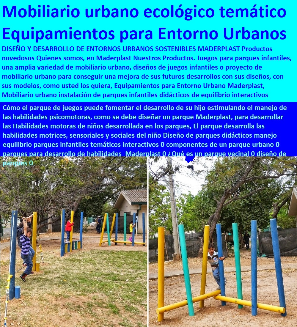 Mobiliario urbano instalación de parques infantiles didácticos de equilibrio interactivos temáticos 0 mobiliario urbano ecológico de las nuevas industrias 0 juegos infantiles para parques de obstáculos escalada túnel 0 equipamiento urbano, mobiliario urbano, arquitectura urbanismo, muebles para espacios públicos, dotaciones urbanas, cartilla de mobiliario con normas y especificaciones técnicas, mobiliario dotación y suministro de equipamiento urbano, Mobiliario urbano instalación de parques infantiles didácticos de equilibrio interactivos temáticos 0 mobiliario urbano ecológico de las nuevas industrias 0 juegos infantiles para parques de obstáculos Dotación espacios públicos, cartilla de mobiliario catalogo, brochure nuevo urbanismo moderno mobiliario, Mobiliario urbano de arquitectura, suministro de infraestructura y equipamiento urbano, escalada túnel 0 Mobiliario urbano instalación de parques infantiles didácticos de equilibrio interactivos temáticos 0 mobiliario urbano ecológico de las nuevas industrias 0 juegos infantiles para parques de obstáculos escalada túnel 0