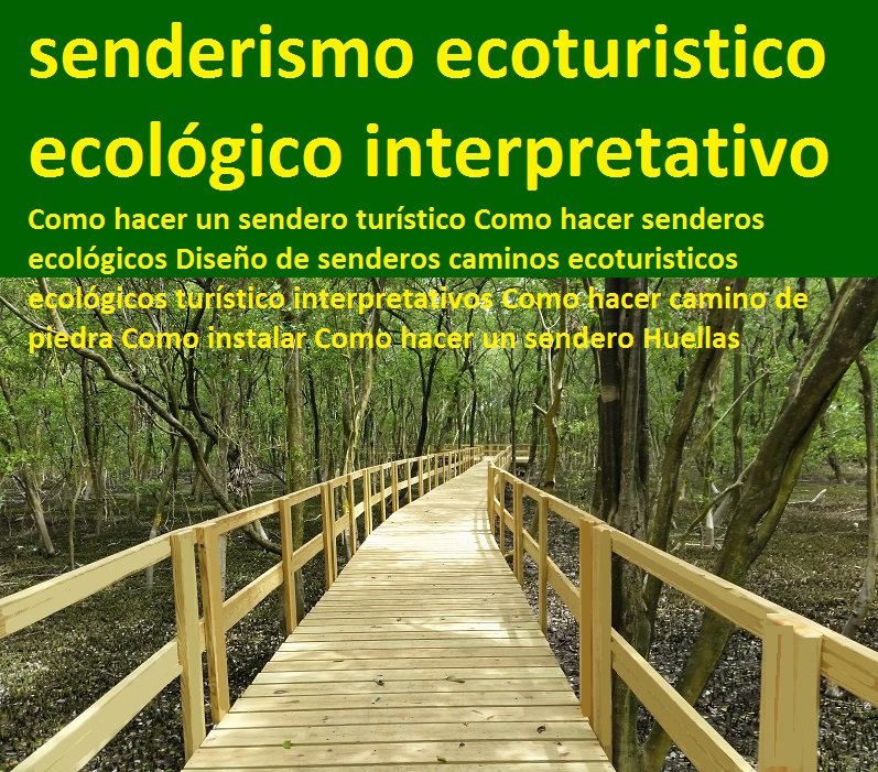 23 Puentes Senderos Ecologicos Viaducto Vehicular Peatonal Maderplast 0 0