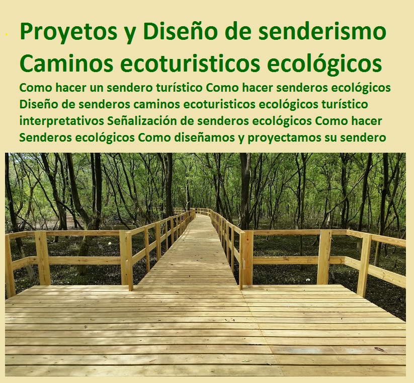 23 Puentes Senderos Ecologicos Viaducto Vehicular Peatonal Maderplast 0 0