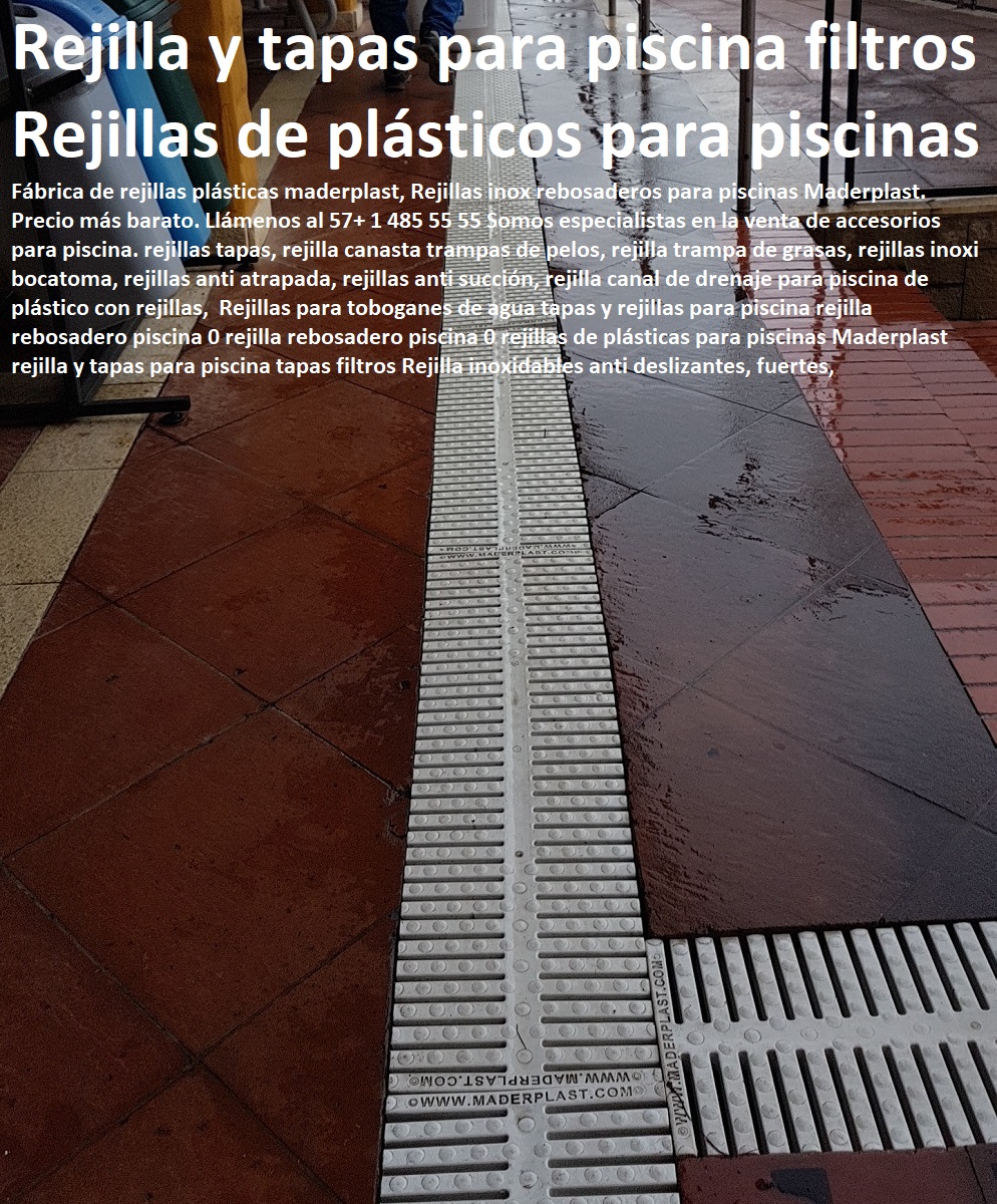 rejillas y canaletas de sumideros y
