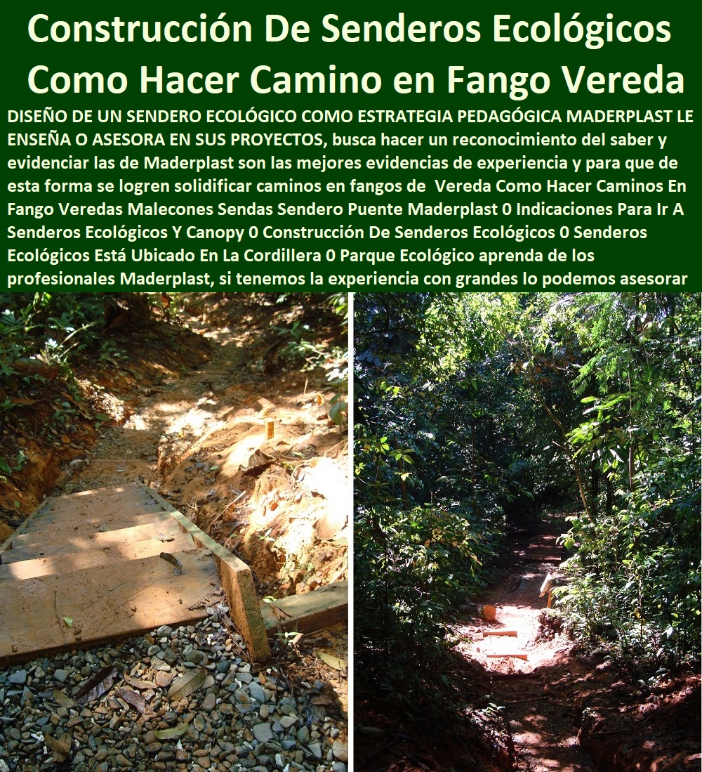 Como Hacer Caminos  Fábrica 0 Proveedor 0 Contratista 0 Ingeniero 0 Diseñador 0 Decorador 0 Distribuidor de SENDEROS ECOLÓGICOS 0 JARDÍN BOTÁNICO 0 PÉRGOLAS MIRADORES 0 FACHADAS VERDES 0 TERRAZAS VERDES 0 TERRAZAS VIVAS 0 Jardines Verticales 0 Techos Verdes 0 Tejados Verdes 0 Fachadas Vegetales 0 Materas Macetas 0 Patios Murales 0 Paredes Verdes 0 Paredes Vivas 0 Jardineras 0 Paisajismo Urbano 0 Construcción Ecológica 0 Cercas Vivas 0 Pérgola Veranera 0 Estructuras Ecológicas 0 Jardinería Sustentable En Fango Veredas Malecones Sendas Sendero Puente Maderplast 0 Indicaciones Para Ir A Senderos Ecológicos Y Canopy 0 Construcción De Senderos Ecológicos 0 Senderos Ecológicos Parque 0 Como Hacer Caminos En Fango Veredas Malecones Sendas Sendero Puente Maderplast 0 Indicaciones Para Ir A Senderos Ecológicos Y Canopy 0 Construcción De Senderos Ecológicos 0 Senderos Ecológicos Parque