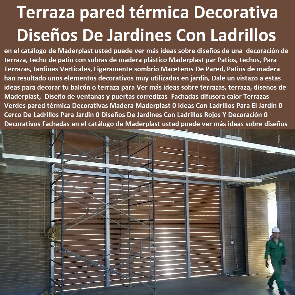 Fachadas difusora calor Terrazas Verdes pared térmica Decorativas Madera Maderplast 0 Ideas Con Ladrillos Para El Jardín 0 Cerco De Ladrillos Para Jardín 0 Diseños De Jardines Con Ladrillos Rojos Y Decoración 0 Fachadas difusora calor Terrazas Verdes pared térmica Decorativas Madera Maderplast 0 Ideas Con Ladrillos Para El Jardín 0  Fábrica 0 Proveedor 0 Contratista 0 Ingeniero 0 Diseñador 0 Decorador 0 Distribuidor de SENDEROS ECOLÓGICOS 0 JARDÍN BOTÁNICO 0 PÉRGOLAS MIRADORES 0 FACHADAS VERDES 0 TERRAZAS VERDES 0 TERRAZAS VIVAS 0 Jardines Verticales 0 Techos Verdes 0 Tejados Verdes 0 Fachadas Vegetales 0 Materas Macetas 0 Patios Murales 0 Paredes Verdes 0 Paredes Vivas 0 Jardineras 0 Paisajismo Urbano 0 Construcción Ecológica 0 Cercas Vivas 0 Pérgola Veranera 0 Estructuras Ecológicas 0 Jardinería Sustentable Cerco De Ladrillos Para Jardín 0 Diseños De Jardines Con Ladrillos Rojos Y Decoración 0 