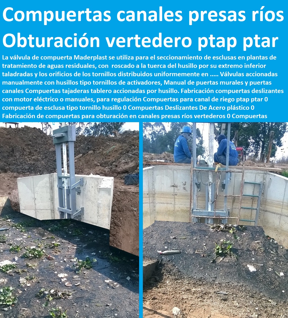 Fábrica Construcción 0 Instalación Compuertas En Canales Abiertos Maderplast 0 Nuevas Compuertas Para La Vertiente Del Pacífico 0 Tipos De Compuertas Hidráulicas 0 Diseño Y Construcción De Compuertas De Canal Pluviales Y 0 Cierre De Válvula Fábrica Construcción 0 Instalación Compuertas En Canales Abiertos Maderplast 0 Nuevas Compuertas Para La Vertiente Del Pacífico 0 Tipos De Compuertas Hidráulicas 0 Diseño Y Construcción De Compuertas De Canal Pluviales Y 0 Cierre De Válvula