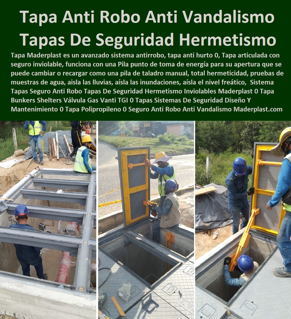 Sistema Tapas Seguro  FÁBRICA PROVEEDOR FABRICANTE SUMINISTRO E INSTALACIÓN DE TANQUES TAPAS HERMÉTICAS 0 CAJAS CON TAPAS 0 TAPAS PARA CAJAS 0 CAJAS CON TAPAS ALCANTARILLA 0 CAJAS CON TAPA Y MARCOS POSOS 0 Tapas Para Pozos 0 Tapas De Inspeccion 0 Tapas De Visita 0 Tapas Y Tapones 0 Tapas Y Puertas 0 Tapas Para Entrada Tanque 0 Tapas De Huecos 0 Tapas De Sótanos 0 Tapa De Caja De Agua Negra 0 Caja De Tapa De Cajas Agua Lluvias 0 Tapas Multiusos 0 Tanques Y Tapas Industriales 0 Cajas De Plástico Con Tapa 0 Tapas Para Tanque 0 Caja Multiuso Con Tapa Transparente 0 Tapas De Maderplast Multiusos 0 Tapas Y Tanques 0 Tanques Con Tapa 0 Anti Robo Tapas De Seguridad Hermetismo Inviolables Maderplast 0 Tapa Bunkers Shelters Válvula Gas Vanti TGI 0 Tapas Sistemas De Seguridad Diseño Y Mantenimiento 0 Tapa En Polipropileno 0 Seguro Anti Robo Anti Vandalismo Sistema Tapas Seguro Anti Robo Tapas De Seguridad Hermetismo Inviolables Maderplast 0 Tapa Bunkers Shelters Válvula Gas Vanti TGI 0 Tapas Sistemas De Seguridad Diseño Y Mantenimiento 0 Tapa En Polipropileno 0 Seguro Anti Robo Anti Vandalismo