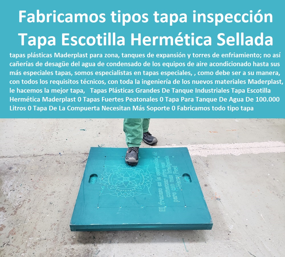 Tapas Plásticas Grandes De Tanque Industriales Tapa Escotilla Hermética Maderplast 0 Tapas Fuertes Peatonales 0 Tapa Para Tanque De Agua De 100.000 Litros 0 Tapa De La Compuerta Necesitan Más Soporte 0 Fabricamos todo tipo tapa de inspección FÁBRICA PROVEEDOR FABRICANTE SUMINISTRO E INSTALACIÓN DE TAPAS Y PUERTAS 0 TAPAS PARA ENTRADA TANQUE 0 TAPAS DE HUECOS 0 Tapas De Sótanos 0 Tapa De Caja De Agua Negra 0 Caja De Tapa De Cajas Agua Lluvias 0 Tapas Multiusos 0 Tanques Y Tapas Industriales 0 Cajas De Plástico Con Tapa 0 Tapas Para Tanque 0 Caja Multiuso Con Tapa Transparente 0 Tapas De Maderplast Multiusos 0 Tapas Y Tanques 0 Tanques Con Tapa 0 Tanques Tapas Herméticas 0 Cajas Con Tapas 0 Tapas Para Cajas 0 Cajas Con Tapas Alcantarilla 0 Cajas Con Tapa Y Marcos Posos 0 Tapas Para Pozos 0 Tapas De Inspección 0 Tapas De Visita 0 Tapas Y Tapones 0  Tapas Plásticas Grandes De Tanque Industriales Tapa Escotilla Hermética Maderplast 0 Tapas Fuertes Peatonales 0 Tapa Para Tanque De Agua De 100.000 Litros 0 Tapa De La Compuerta Necesitan Más Soporte 0 Fabricamos todo tipo tapa de inspección