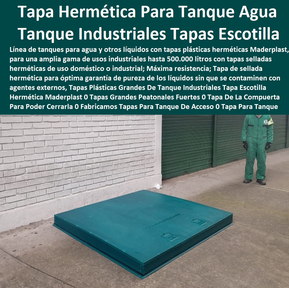  FÁBRICA PROVEEDOR FABRICANTE SUMINISTRO E INSTALACIÓN DE TAPAS DE MADERPLAST MULTIUSOS 0 TAPAS Y TANQUES 0 TANQUES CON TAPA 0 Tanques Tapas Herméticas 0 Cajas Con Tapas 0 Tapas Para Cajas 0 Cajas Con Tapas Alcantarilla 0 Cajas Con Tapa Y Marcos Posos 0 Tapas Para Pozos 0 Tapas De Inspeccion 0 Tapas De Visita 0 Tapas Y Tapones 0 Tapas Y Puertas 0 Tapas Para Entrada Tanque 0 Tapas De Huecos 0 Tapas De Sótanos 0 Tapa De Caja De Agua Negra 0 Caja De Tapa De Cajas Agua Lluvias 0 Tapas Multiusos 0 Tanques Y Tapas Industriales 0 Cajas De Plástico Con Tapa 0 Tapas Para Tanque 0 Caja Multiuso Con Tapa Transparente 0 Tapas Plásticas Grandes De Tanque Industriales Tapa Escotilla Hermética Maderplast 0 Tapas Grandes Peatonales Fuertes 0 Tapa De La Compuerta Para Poder Cerrarla 0 Fabricamos Tapas Para Tanque De Acceso 0 Tapa Para Tanque Este Tanque De Agua Tapas Plásticas Grandes De Tanque Industriales Tapa Escotilla Hermética Maderplast 0 Tapas Grandes Peatonales Fuertes 0 Tapa De La Compuerta Para Poder Cerrarla 0 Fabricamos Tapas Para Tanque De Acceso 0 Tapa Para Tanque Este Tanque De Agua