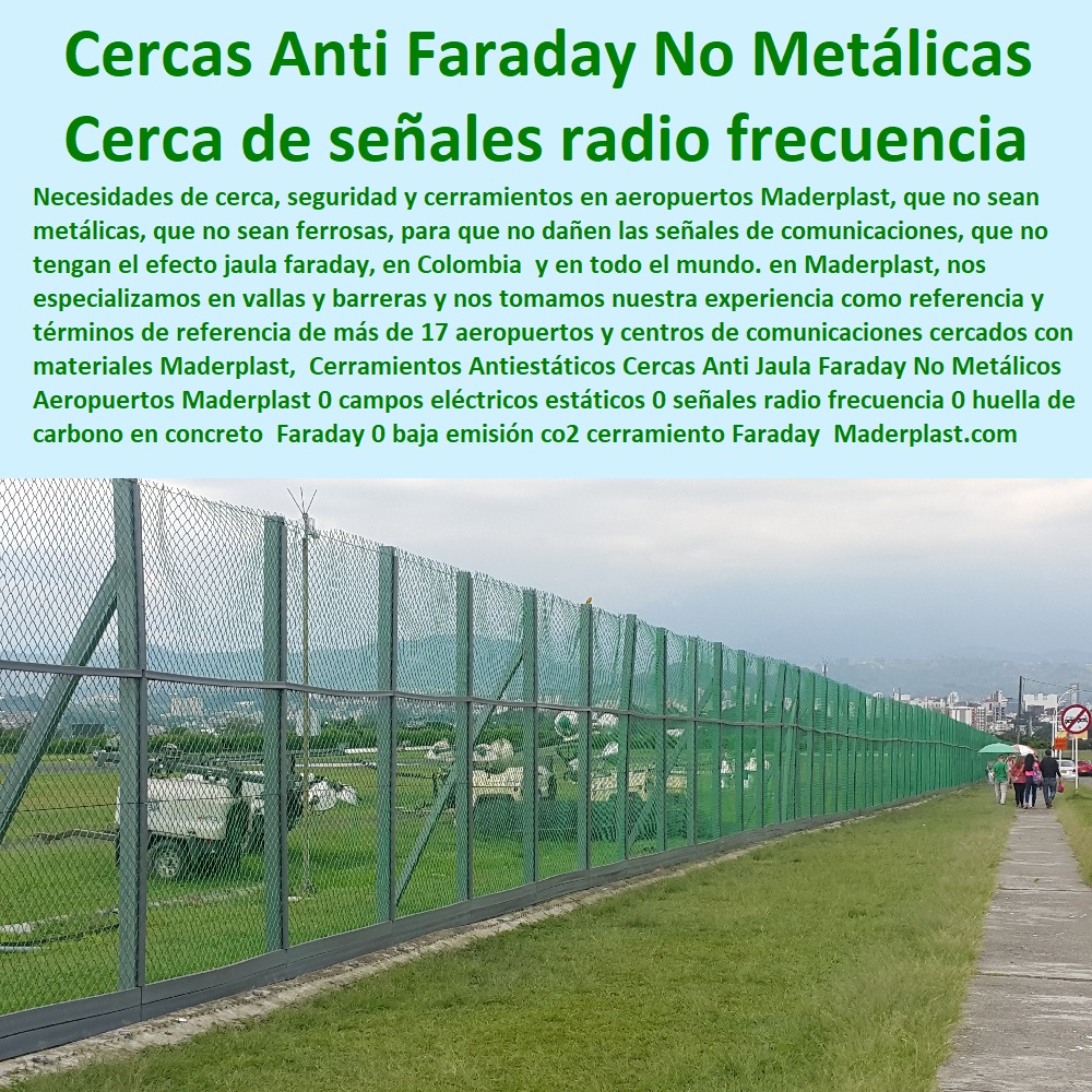 Cerramientos Anti estáticos Cercas Anti Jaula Faraday No Metálicos Aeropuertos Maderplast 0 campos eléctricos estáticos 0  Importador De Rejas De Madera Para Jardín 0 Valor Precio De Cercas Plásticas Para Jardín 0 Diseño Chambranas Para Balcones 0 Modelos Barandas 0 Catálogo Pasamanos 0  Fábrica De  Cercas 0 Proveedor De Cercados Perimetrales 0 Fabricante De Vallas 0 Contratista De Cerramiento Exterior 0 Carpintería De Cerramientos De Seguridad 0 Suministro De Cerramientos Para Piscinas 0 Instalación De Tipos De Barreras Perimetrales señales radio frecuencia 0 huella de carbono en concreto Faraday 0 baja emisión co2 cerramiento Faraday cerramiento 0   Cerramientos Anti estáticos Cercas Anti Jaula Faraday No Metálicos Aeropuertos Maderplast 0 campos eléctricos estáticos 0 señales radio frecuencia 0 huella de carbono en concreto Faraday 0 baja emisión co2 cerramiento Faraday cerramiento 0  