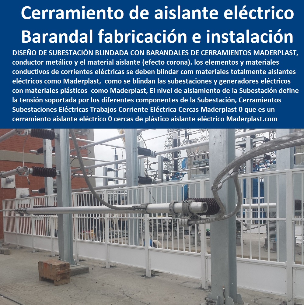 Cerramientos Subestaciones  Contratista De Cerramiento Exterior 0 Carpintería De Cerramientos De Seguridad 0 Suministro De Cerramientos Para Piscinas 0 Instalación De Tipos De Barreras Perimetrales 0 Importador De Rejas De Madera Para Jardín 0 Valor Precio De Cercas Plásticas Para Jardín 0 Diseño Chambranas Para Balcones 0 Modelos Barandas 0 Catálogo Pasamanos 0  Fábrica De  Cercas 0 Proveedor De Cercados Perimetrales 0 Fabricante De Vallas Eléctricas Trabajos Corriente Eléctrica Cercas Maderplast 0 que es un cerramiento aislante eléctrico 0 cercas de madera y plástico aislante eléctrico 0 barandales de aislante eléctrico fabricación e instalación 0 Cerramientos Subestaciones Eléctricas Trabajos Corriente Eléctrica Cercas Maderplast 0 que es un cerramiento aislante eléctrico 0 cercas de madera y plástico aislante eléctrico 0 barandales de aislante eléctrico fabricación e instalación 0