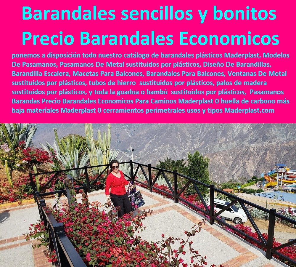 Pasamanos Barandas Precio Barandales Económicos Para Caminos Maderplast 0 huella de carbono más baja materiales Maderplast 0 cerramientos perimetrales usos y tipos 0 instalación de cercas 0 barandales para frente de casa sencillos bonitos 0  Contratista De Cerramiento Exterior 0 Carpintería De Cerramientos De Seguridad 0 Suministro De Cerramientos Para Piscinas 0 Instalación De Tipos De Barreras Perimetrales 0 Importador De Rejas De Madera Para Jardín 0 Valor Precio De Cercas Plásticas Para Jardín 0 Diseño Chambranas Para Balcones 0 Modelos Barandas 0 Catálogo Pasamanos 0  Fábrica De  Cercas 0 Proveedor De Cercados Perimetrales 0 Fabricante De Vallas Pasamanos Barandas Precio Barandales Económicos Para Caminos Maderplast 0 huella de carbono más baja materiales Maderplast 0 cerramientos perimetrales usos y tipos 0 instalación de cercas 0 barandales para frente de casa sencillos bonitos 0 