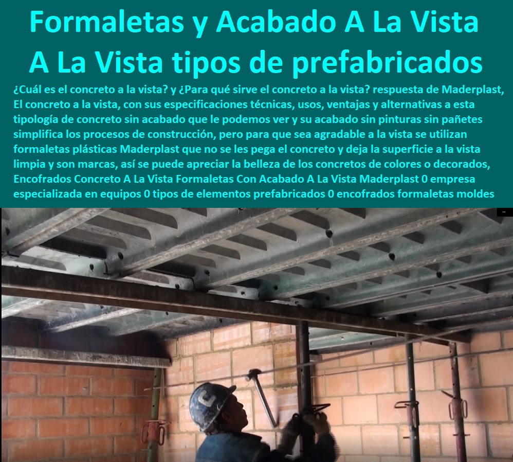 Encofrados Concreto A La Vista Formaletas Con Acabado A La Vista Maderplast 0 empresa especializada en equipos 0Formaletas 0 Formaletas Para Concreto 0 Formaletas Precio 0 Formaletas Para Columnas 0 Tipos De Formaletas 0 Formaletas Plásticas 0 Encofrados Para Construcción 0 Sistema De Encofrados 0 Formaletas Para Muro Y Columna 0 Moldes Temporales 0  tipos de elementos prefabricados 0 encofrados formaletas moldes sistema industrializado 0 diseño del encofrado para muros techos 0 Encofrados Concreto A La Vista Formaletas Con Acabado A La Vista Maderplast 0 empresa especializada en equipos 0 tipos de elementos prefabricados 0 encofrados formaletas moldes sistema industrializado 0 diseño del encofrado para muros techos 0