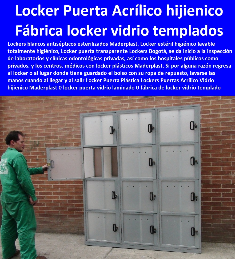 Locker Puerta Plástica Lockers Puertas Acrílico Vidrio hijienico Maderplast 0 locker puerta  Diseños Y Fabricación Comprar A Proveedor, Suministro E Instalación Lockers 0 Casilleros 0 Guardarropa 0 Casillero Para Ropa 0 Locker Para Cascos 0 Locker Estéril 0 Locker Higiénico Lavable A séptico 0 Locker Con Puerta De Vidrio 0 Locker Acrílico 0 vidrio laminado 0 fábrica de locker vidrio templado de vidrio transparente 0 locker plástico transparente se abre 0 casilleros acrílico transparentes 0 Locker Puerta Plástica Lockers Puertas Acrílico Vidrio hijienico Maderplast 0 locker puerta vidrio laminado 0 fábrica de locker vidrio templado de vidrio transparente 0 locker plástico transparente se abre 0 casilleros acrílico transparentes