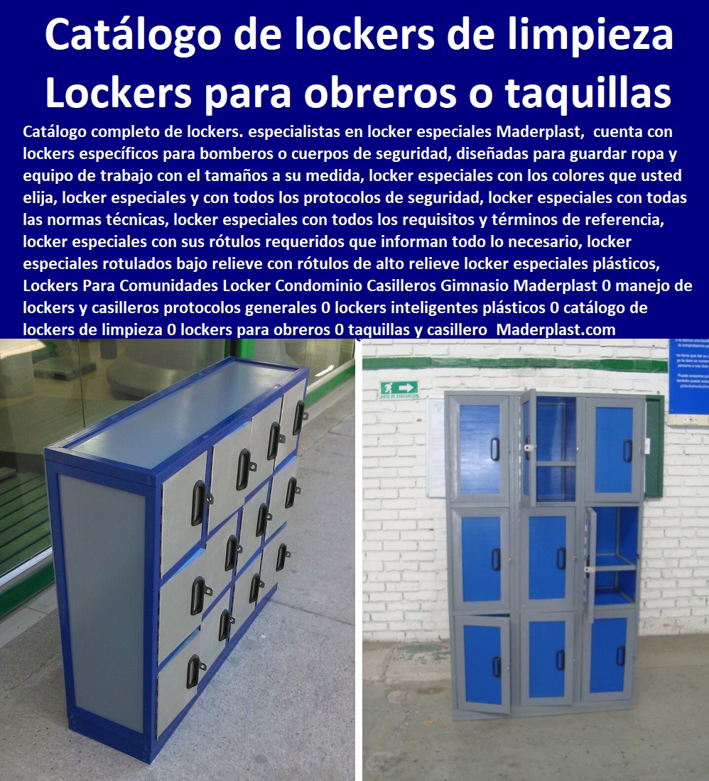 Lockers Para Comunidades Locker Condominio Casilleros Gimnasio Maderplast 0 manejo de lockers y casilleros protocolos generales 0 lockers inteligentes plásticos 0 catálogo de lockers de limpieza 0 lockers para obreros 0 taquillas y casillero 0 Lockers Para Comunidades Locker Condominio Casilleros Gimnasio Maderplast 0 manejo de lockers y casilleros protocolos generales 0 Diseños Y Fabricación Comprar A Proveedor, Suministro E Instalación Lockers 0 Casilleros 0 Guardarropa 0 Casillero Para Ropa 0 Locker Para Cascos 0 Locker Estéril 0 Locker Higiénico Lavable A séptico 0 Locker Con Puerta De Vidrio 0 Locker Acrílico 0  lockers inteligentes plásticos 0 catálogo de lockers de limpieza 0 lockers para obreros 0 taquillas y casillero