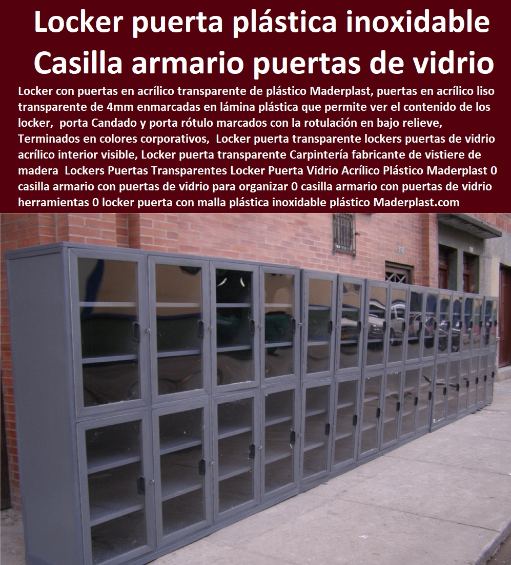 Lockers Puertas Transparentes Locker Puerta Vidrio Acrílico Plástico Maderplast 0  Diseños Y Fabricación Comprar A Proveedor, Suministro E Instalación Fabrica De Lockers Plásticos 0 Lockers Plásticos 0 Casilleros Plásticos 0 Lockers Monederos 0 Lockers Metálicos 0 Lockers 0 Casilleros 0 Guardarropa 0 Casillero Para Ropa 0 casilla armario con puertas de vidrio para organizar 0 casilla armario con puertas de vidrio herramientas u otros 0 locker puerta con malla plástica inoxidable 0 Lockers Puertas Transparentes Locker Puerta Vidrio Acrílico Plástico Maderplast 0 casilla armario con puertas de vidrio para organizar 0 casilla armario con puertas de vidrio herramientas u otros 0 locker puerta con malla plástica inoxidable