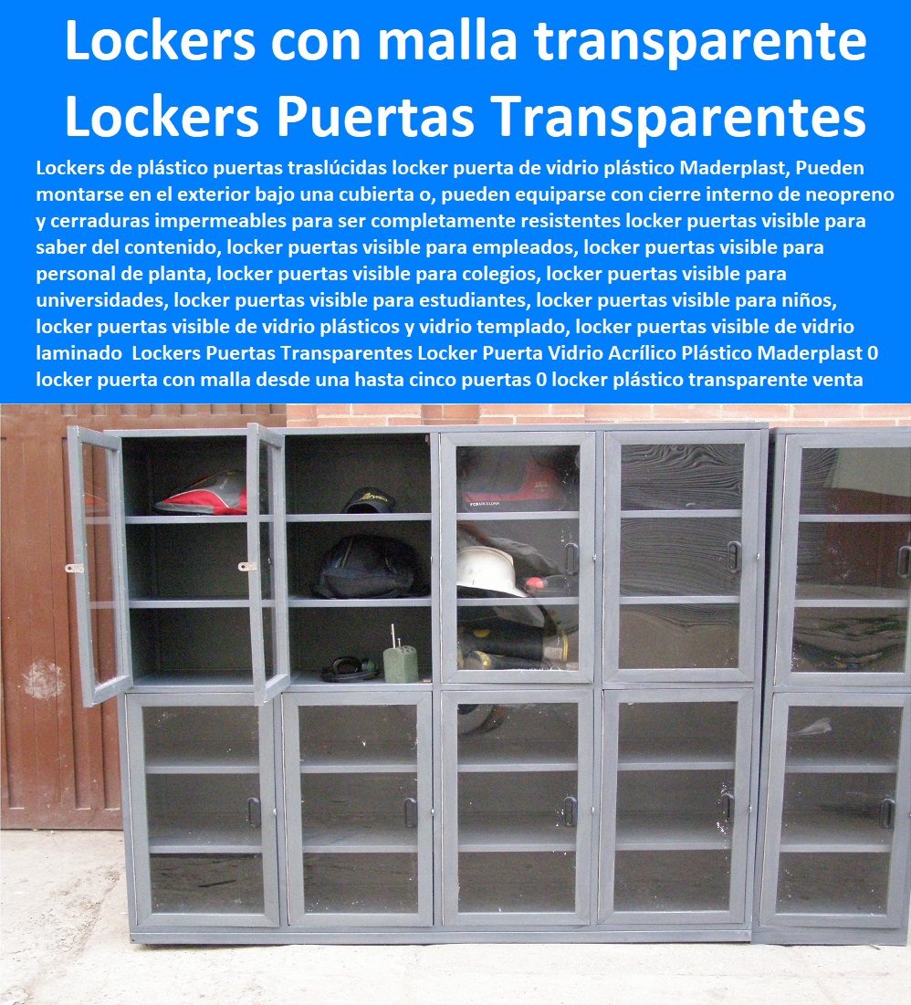 Lockers  Diseños Y Fabricación Comprar A Proveedor, Suministro E Instalación Lockers 0 Casilleros 0 Guardarropa 0 Casillero Para Ropa 0 Locker Para Cascos 0 Locker Estéril 0 Locker Higiénico Lavable A séptico 0 Locker Con Puerta De Vidrio 0 Locker Acrílico 0 Puertas Transparentes Locker Puerta Vidrio Acrílico Plástico Maderplast 0 locker puerta con malla desde una hasta cinco puertas 0 locker plástico transparente venta de lockers 0 lockers modulares con malla puerta transparente Lockers 00 Lockers Puertas Transparentes Locker Puerta Vidrio Acrílico Plástico Maderplast 0 locker puerta con malla desde una hasta cinco puertas 0 locker plástico transparente venta de lockers 0 lockers modulares con malla puerta transparente Lockers