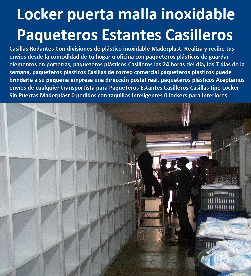 Paqueteros Estantes Casilleros Casillas tipo Locker Sin Puertas Maderplast 0 pedidos con taquillas inteligentes 0 lockers para interiores y exteriores en polipropileno 0 instalación de lockers diseño 0 Diseños Y Fabricación Comprar A Proveedor, Suministro E Instalación Fabrica De Lockers Plásticos 0 Lockers Plásticos 0 Casilleros Plásticos 0 Lockers Monederos 0 Lockers Metálicos 0 Lockers 0 Casilleros 0 Guardarropa 0 Casillero Para Ropa 0 locker puerta malla plástica inoxidable 0 Paqueteros Estantes Casilleros Casillas tipo Locker Sin Puertas Maderplast 0 pedidos con taquillas inteligentes 0 lockers para interiores y exteriores en polipropileno 0 instalación de lockers diseño 0 locker puerta malla plástica inoxidable