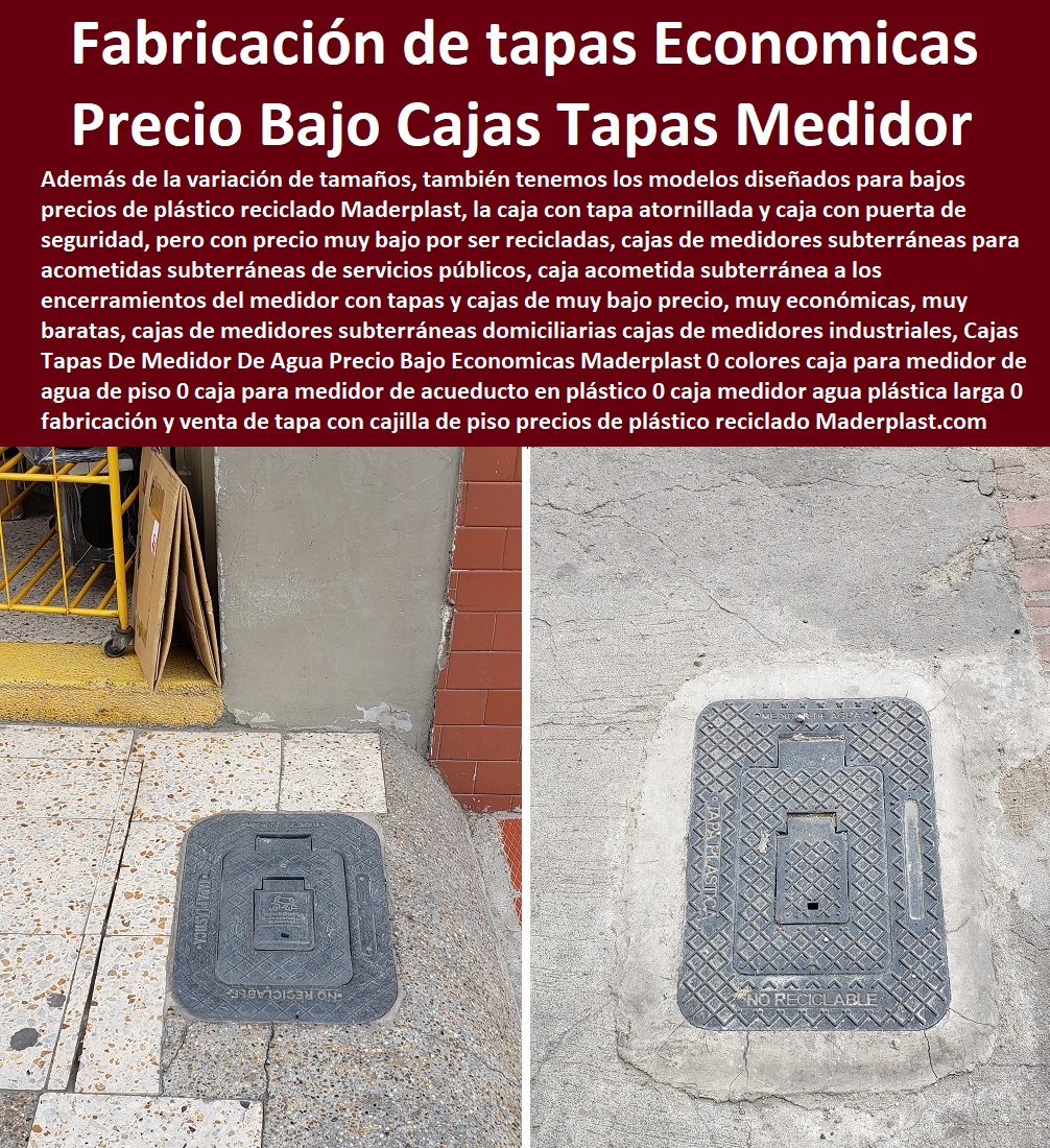 Cajas Tapas De Medidor De Agua Precio Bajo Económicas Maderplast 0 colores caja para medidor de agua de piso 0 caja para medidor de acueducto en plástico 0 caja medidor agua plástica larga 0 fabricación y venta de tapa con cajilla de piso 0 Cajas Tapas De Medidor De Agua Precio Bajo Económicas Maderplast 0 colores caja para medidor de agua de piso 0  NECESITO COMPRAR A MADERPLAST, Tapas Cajilla de  Medidor 0 Nichos De Pared Medidores Agua 0 Cajillas Para Medidores De Agua Norma Eaab 0 Cajilla Plástica Para Contador De Agua 0 Tapas Y Cajas Para Medidor 0 Caja O Nicho Para Registro Medidor De Agua En Plástico De Empotrar 0  Caja Con Tapa De Medidores Plásticas 0 caja para medidor de acueducto en plástico 0 caja medidor agua plástica larga 0 fabricación y venta de tapa con cajilla de piso 0 