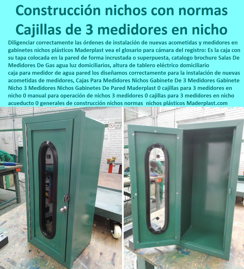 Gabinete Nicho 3 Medidores Nichos Gabinetes De Pared Maderplast 0 cajillas para 3 medidores en nicho 0 manual para operación de nichos 3  NECESITO COMPRAR A MADERPLAST, Caja O Nicho Para Registro Medidor De Agua En Plástico De Empotrar 0  Caja Con Tapa De Medidores Plásticas 0 Alojamiento De Medidor Domiciliario 0 Cajila 0 Nicho 0 Gabinete De Empotrar 0 Cajas Para Medidor De Agua Homologadas medidores 0 cajillas para 3 medidores en nicho acueducto 0 generales de construcción nichos normas 00 Gabinete Nicho 3 Medidores Nichos Gabinetes De Pared Maderplast 0 cajillas para 3 medidores en nicho 0 manual para operación de nichos 3 medidores 0 cajillas para 3 medidores en nicho acueducto 0 generales de construcción nichos normas 00