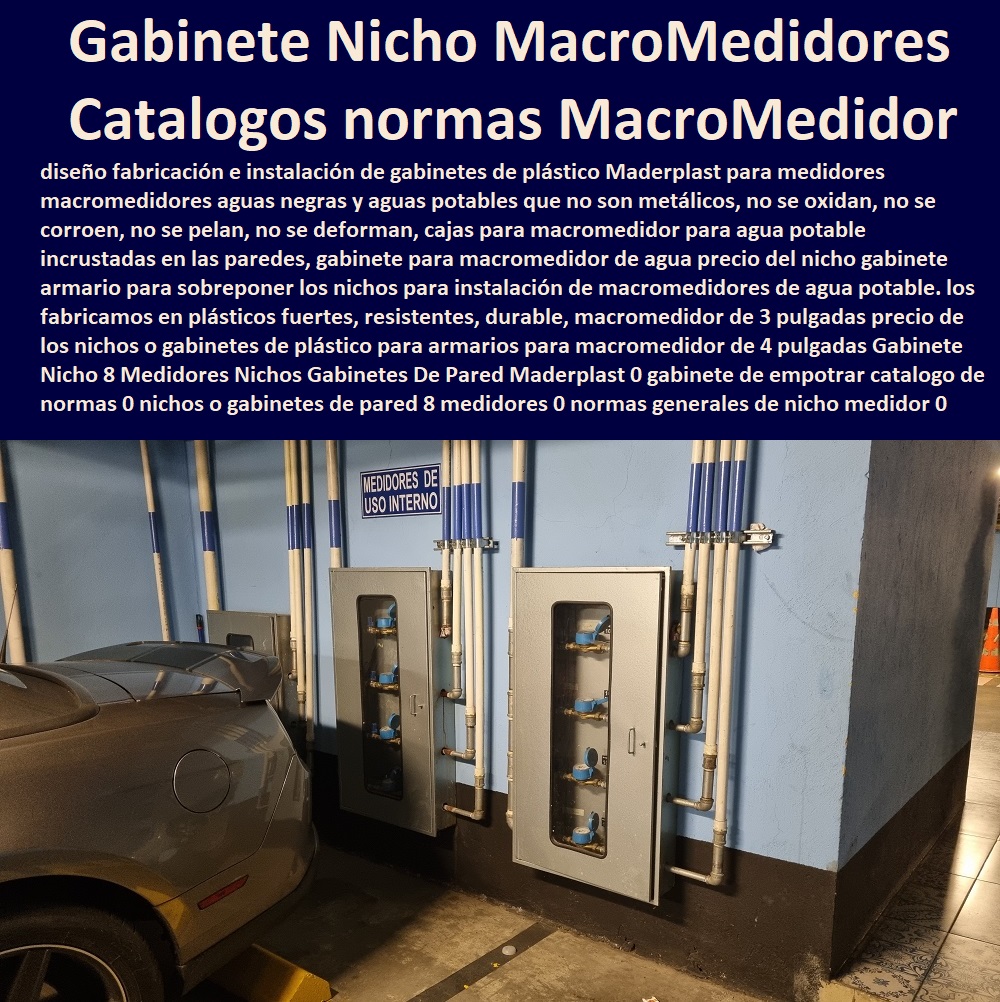 Gabinete Nicho 8 Medidores Nichos Gabinetes De Pared  NECESITO COMPRAR A MADERPLAST, Tapas Cajilla de  Medidor 0 Nichos De Pared Medidores Agua 0 Cajillas Para Medidores De Agua Norma Eaab 0 Cajilla Plástica Para Contador De Agua 0 Tapas Y Cajas Para Medidor 0 Caja O Nicho Para Registro Medidor De Agua En Plástico De Empotrar 0  Caja Con Tapa De Medidores Plásticas 0 Maderplast 0 gabinete de empotrar catalogo de normas 0 nichos o gabinetes de pared 8 medidores 0 normas generales de construcción nicho medidor 0 armario de 8 medidores Gabinete Nicho 8 Medidor 0 Gabinete Nicho 8 Medidores Nichos Gabinetes De Pared Maderplast 0 gabinete de empotrar catalogo de normas 0 nichos o gabinetes de pared 8 medidores 0 normas generales de construcción nicho medidor 0 armario de 8 medidores Gabinete Nicho 8 Medidor