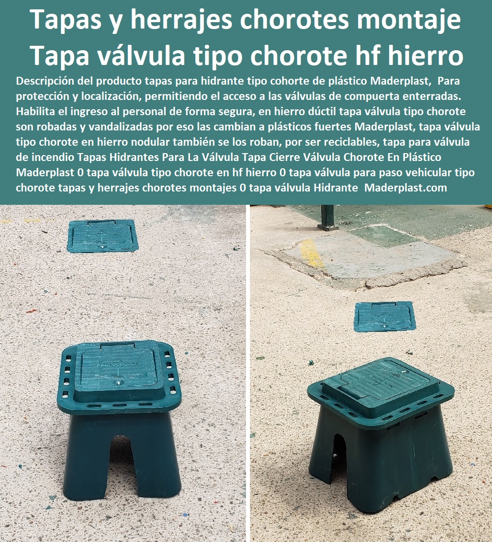 Tapas Hidrantes Para La Válvula  NECESITO COMPRAR A MADERPLAST, Cajillas Para Medidores De Agua Norma Eaab 0 Cajilla Plástica Para Contador De Agua 0 Tapas Y Cajas Para Medidor 0  Caja O Nicho Para Registro Medidor De Agua En Plástico De Empotrar 0  Caja Con Tapa De Medidores Plásticas 0 Alojamiento De Medidor Domiciliario 0 Cajila 0 Nicho 0 Gabinete De Empotrar 0 Cajas Para Medidor De Agua Homologadas 0 Tapa Y Caja Para Medidor De Agua 0 Gabinetes De Pared Para Medidores De Servicios Públicos 0 Caja Protectora De Medidores Domiciliarios 0 Caja Plástica Para Medidor De Agua ½ 0 Tapas Cajilla de  Medidor 0 Nichos De Pared Medidores Agua Tapa Cierre Válvula Chorote En Plástico Maderplast 0 tapa válvula tipo chorote en hf hierro 0 tapa válvula para paso vehicular tipo chorote en hf 0 tapas y herrajes chorotes montajes 0 tapa válvula Hidrante 0 Tapas Hidrantes Para La Válvula Tapa Cierre Válvula Chorote En Plástico Maderplast 0 tapa válvula tipo chorote en hf hierro 0 tapa válvula para paso vehicular tipo chorote en hf 0 tapas y herrajes chorotes montajes 0 tapa válvula Hidrante