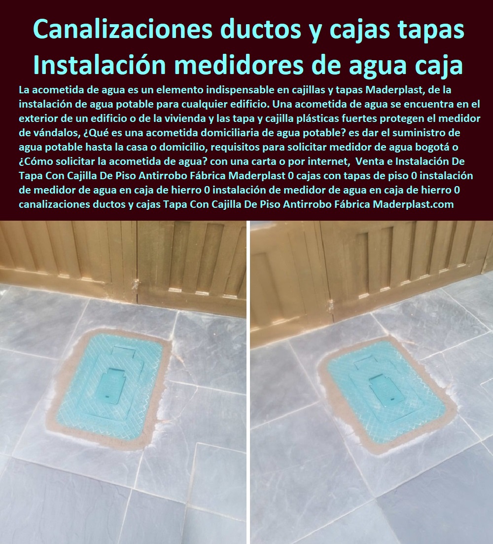 Venta e Instalación De Tapa Con Cajilla  NECESITO COMPRAR A MADERPLAST, Tapa Y Caja Para Medidor De Agua 0 Gabinetes De Pared Para Medidores De Servicios Públicos 0 Caja Protectora De Medidores Domiciliarios 0 Caja Plástica Para Medidor De Agua ½ 0 Tapas Cajilla de  Medidor 0 Nichos De Pared Medidores Agua 0 De Piso Antirrobo Fábrica Maderplast 0 cajas con tapas de piso 0 instalación de medidor de agua en caja de hierro 0 instalación de medidor de agua en caja de hierro 0 canalizaciones ductos y cajas 0 Venta e Instalación De Tapa Con Cajilla De Piso Antirrobo Fábrica Maderplast 0 cajas con tapas de piso 0 instalación de medidor de agua en caja de hierro 0 instalación de medidor de agua en caja de hierro 0 canalizaciones ductos y cajas 0