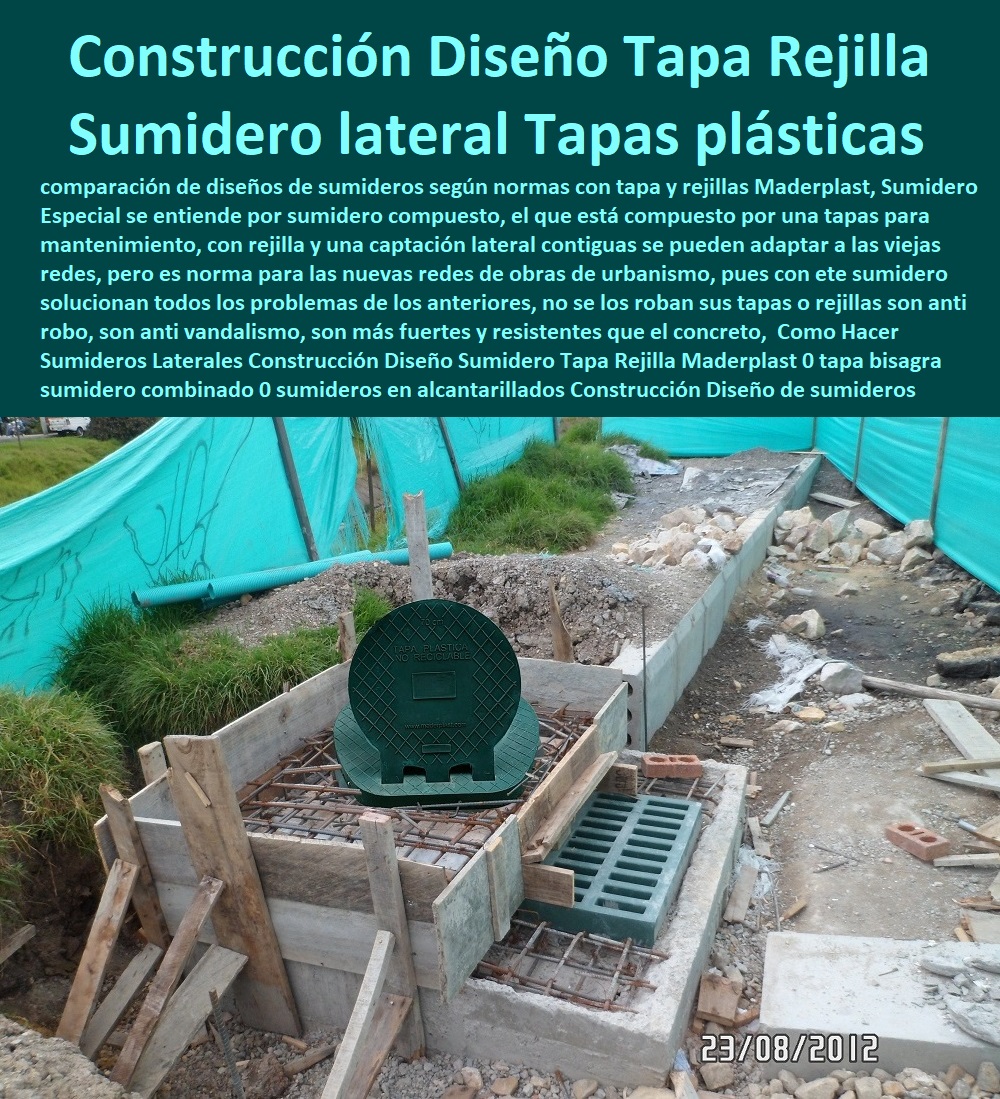 Como Hacer Sumideros Laterales Construcción Diseño Sumidero Tapa Rejilla Maderplast 0 tapa bisagra qué es un sumidero combinado 0  fabricamos tapas para telefonía y empresas de telecomunicaciones, fabricamos tapas para telefonia y empresas de telefonos, fabricamos tapas de seguridad, fabricamos tapas con sistemes de seguro, fabricamos tapas blindadas, fabricamo tapas impenetrables, fabricmaos tapas que resguardan equipos, fabricamos tapas que protegen los equipos, fabricamos tapas que tiene sistemas de control de apertura, sumideros en alcantarillados Construcción Diseño de sumideros 0 sumidero lateral prefabricado en plástico tapa 0 Como Hacer Sumideros Laterales Construcción Diseño Sumidero Tapa Rejilla Maderplast 0 tapa bisagra qué es un sumidero combinado 0 sumideros en alcantarillados Construcción Diseño de sumideros 0 sumidero lateral prefabricado en plástico tapa