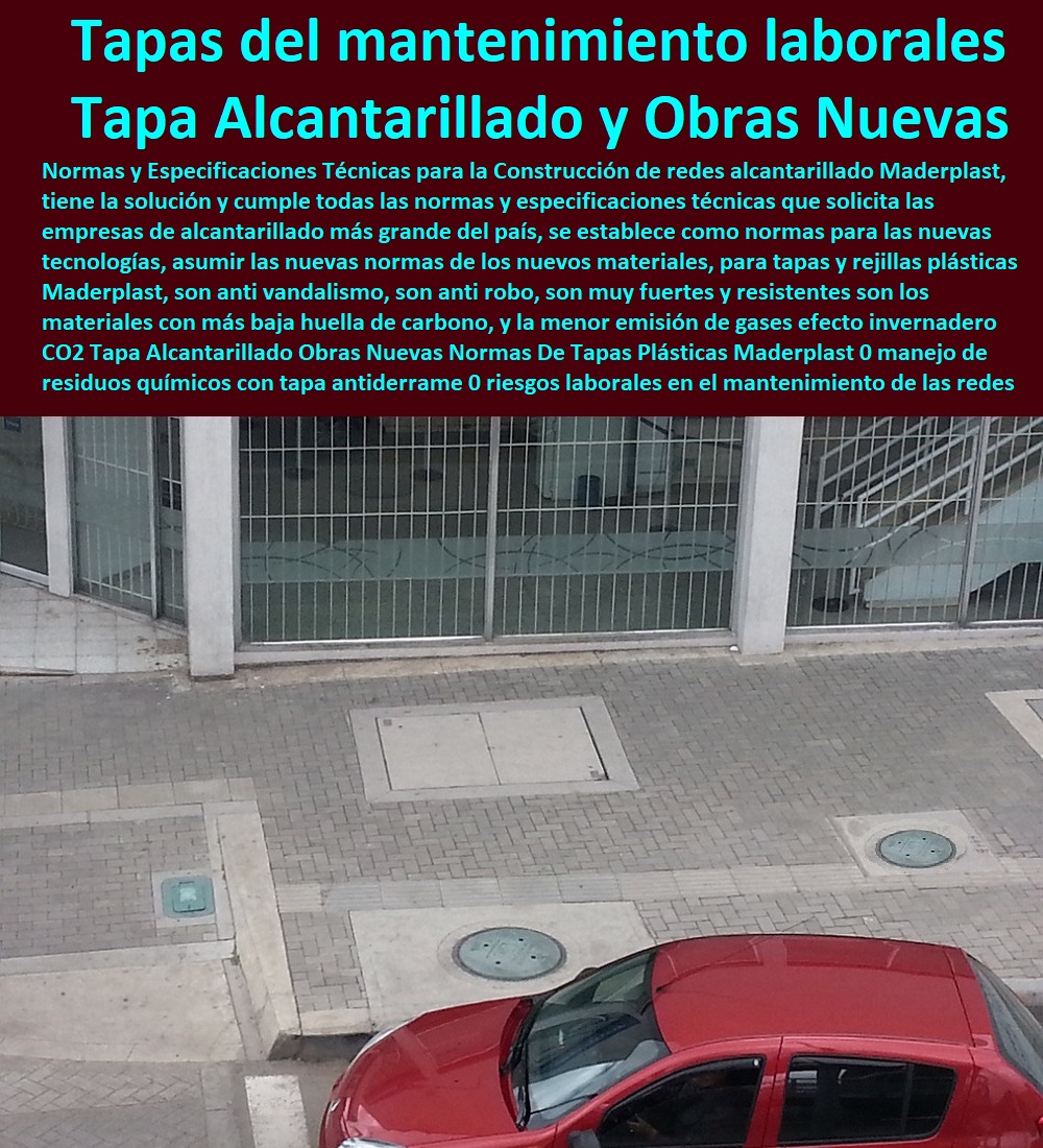 Tapa Alcantarillado Obras Nuevas Normas De Tapas Plásticas Maderplast 0 manejo de residuos químicos con tapa anti derrame 0 riesgos laborales en el mantenimiento de las redes con tapas 0 Fábrica De Tapas Para Alcantarillas Maderplast, Especialistas En Tapas Para Acueductos Y Alcantarillados, Diseñamos Sus Tapas, Fabricamos Sus Tapas, Instalamos Sus Tapas, Suministramos Sus Tapas, Le Instalamos Sus Tapas, Hacemos Desde El Diseño De Tapas, Fabricación De Tapas, Suministro De Tapas, Instalación De Tapas, riesgos laborales en manejo de tapas trabajo que realizaba tapa 0 Tapa Alcantarillado Obras Nuevas Normas De Tapas Plásticas Maderplast 0 manejo de residuos químicos con tapa anti derrame 0 riesgos laborales en el mantenimiento de las redes con tapas 0 riesgos laborales en manejo de tapas trabajo que realizaba tapa 0 