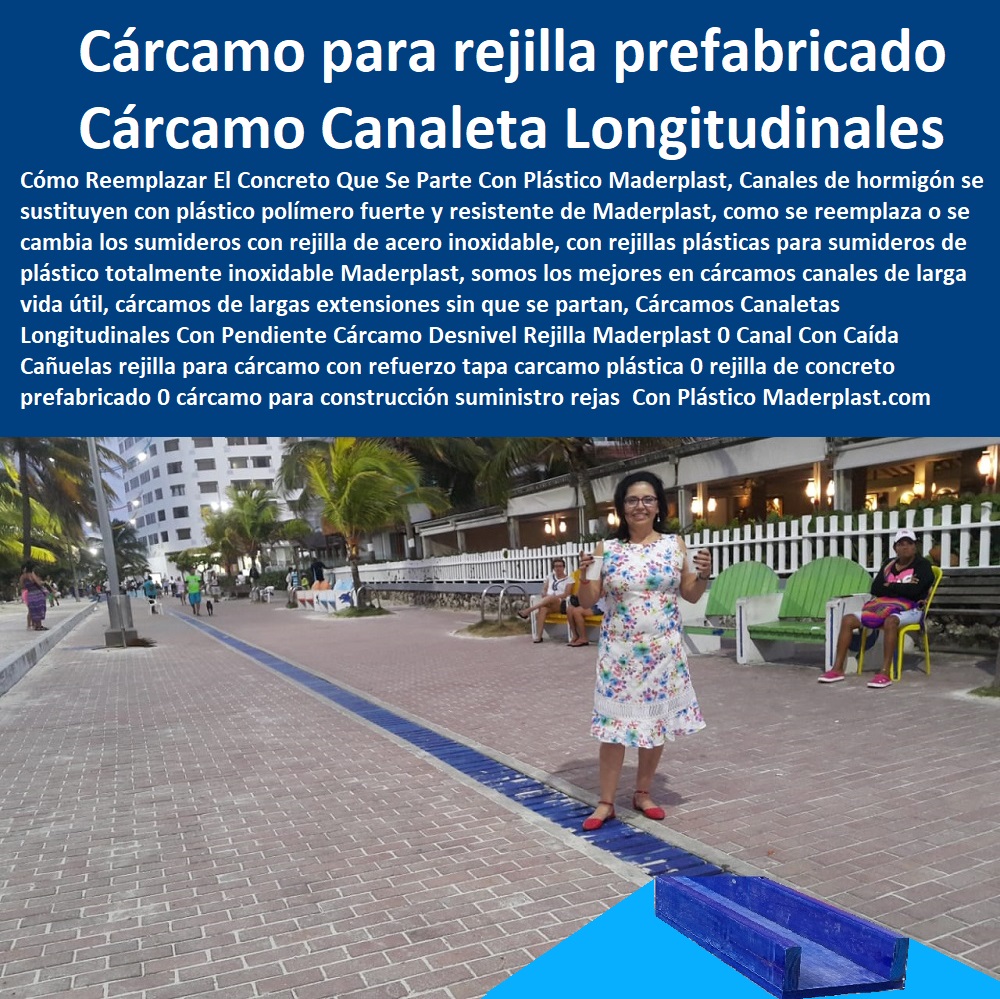 Cárcamos Canaletas Longitudinales Con Pendiente Cárcamo Desnivel Rejilla Maderplast 0   FÁBRICA DE REJILLAS MADERPLAST ESTOY COMPRANDO COTIZAR Proveedor Suministro E Instalación Rejillas Sumideros 0 Rejillas Aguas Lluvias 0 Rejillas De Calle 0 Sumideros Canales Y Rejillas 0 Rejillas Para Sumideros 0 Rejilla Para Sumidero En Plástico 0 Canaletas Y Rejillas Para Sumideros 0 Rejillas Plásticas Para Sumideros 0 Rejillas Para Drenaje 0 Tapa Y Rejillas Industriales 0 Rejillas Con Tapa 0 Rejillas En Fibrocemento Canal Con Caída Cañuelas rejilla para cárcamo con refuerzo tapa cárcamo plástica 0 rejilla de concreto prefabricado 0 cárcamo construcción suministro rejas 0 Cárcamos Canaletas Longitudinales Con Pendiente Cárcamo Desnivel Rejilla Maderplast 0 Canal Con Caída Cañuelas rejilla para cárcamo con refuerzo tapa cárcamo plástica 0 rejilla de concreto prefabricado 0 cárcamo construcción suministro rejas 0 