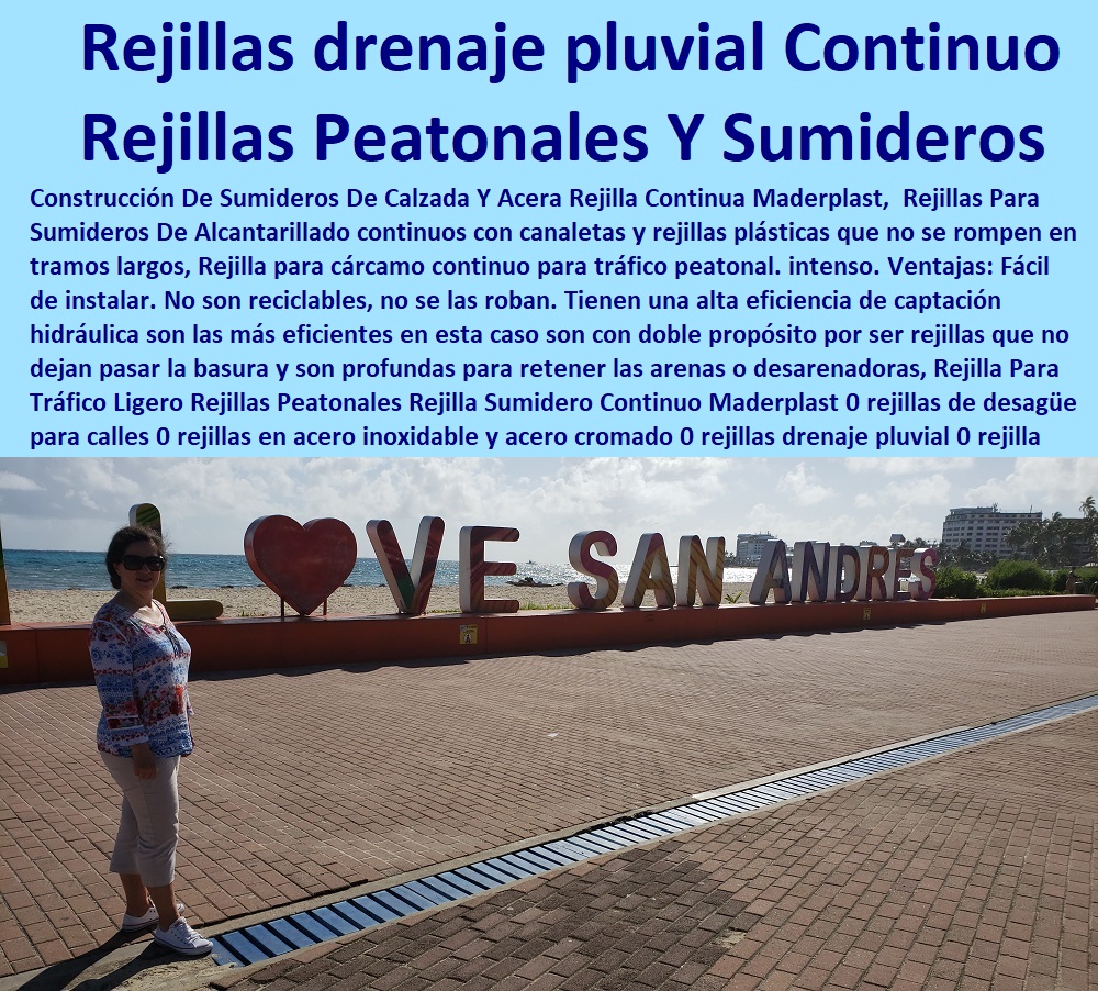  FÁBRICA DE REJILLAS MADERPLAST ESTOY COMPRANDO COTIZAR Proveedor Suministro E Instalación Rejillas Sumideros 0 Rejilla Para Sumidero Tipo B 0 Rejillas Para Sumideros En Concreto 0 Rejilla Para Sumidero En Hierro Fundido 0 Rejilla Metálica Para Sumidero 0 Rejillas Plásticas Para Drenaje 0 Cárcamos Aguas Lluvias 0 Rejillas De Alcantarillado 0 Rejilla Sumideros 0 Sumidero Transversal 0 Sumideros En Alcantarillados De Aguas Lluvias 0 Sumideros En Alcantarillados Rejilla Para Tráfico Ligero Rejillas Peatonales Rejilla Sumidero Continuo Maderplast 0 rejillas de desagüe para calles 0 rejillas en acero inoxidable y acero cromado 0 rejillas drenaje pluvial 0 rejilla pluvial 20 x 20 0 rejillas peatonal 0 Rejilla Para Tráfico Ligero Rejillas Peatonales Rejilla Sumidero Continuo Maderplast 0 rejillas de desagüe para calles 0 rejillas en acero inoxidable y acero cromado 0 rejillas drenaje pluvial 0 rejilla pluvial 20 x 20 0 rejillas peatonal