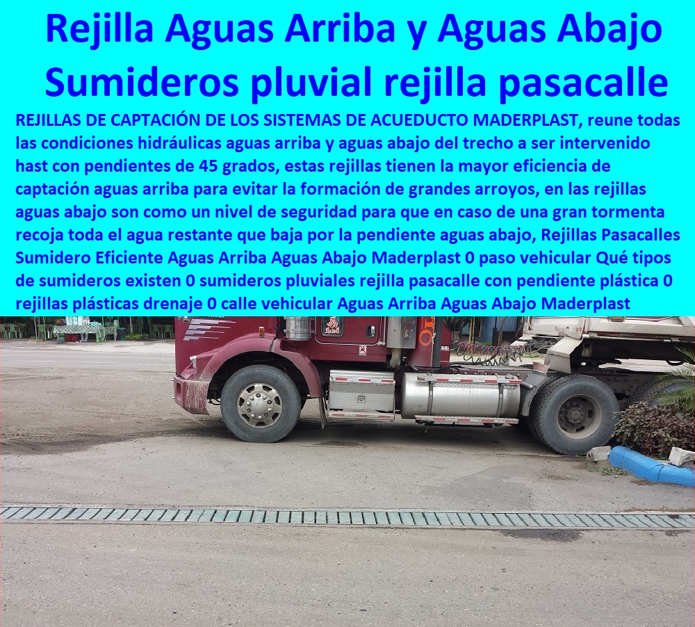 Rejillas Pasacalles Sumidero Eficiente Aguas Arriba Aguas Abajo Maderplast 0 paso vehículos Qué tipos de sumideros existen 0 sumideros pluviales rejilla pasacalle con pendiente plástica 0 rejillas plásticas para drenaje calle vehículos 0 Rejillas Pasacalles Sumidero Eficiente Aguas Arriba Aguas Abajo Maderplast 0 paso vehículos Qué tipos de sumideros existen 0  FÁBRICA DE REJILLAS MADERPLAST ESTOY COMPRANDO COTIZAR Proveedor Suministro E Instalación Rejillas Sumideros 0 Rejilla Para Sumidero Tipo B 0 Rejillas Para Sumideros En Concreto 0 Rejilla Para Sumidero En Hierro Fundido 0 Rejilla Metálica Para Sumidero 0 Rejillas Plásticas Para Drenaje 0 Cárcamos Aguas Lluvias 0 Rejillas De Alcantarillado 0 Rejilla Sumideros 0 Sumidero Transversal 0 Sumideros En Alcantarillados De Aguas Lluvias 0 Sumideros En Alcantarillados sumideros pluviales rejilla pasacalle con pendiente plástica 0 rejillas plásticas para drenaje calle vehículos 0