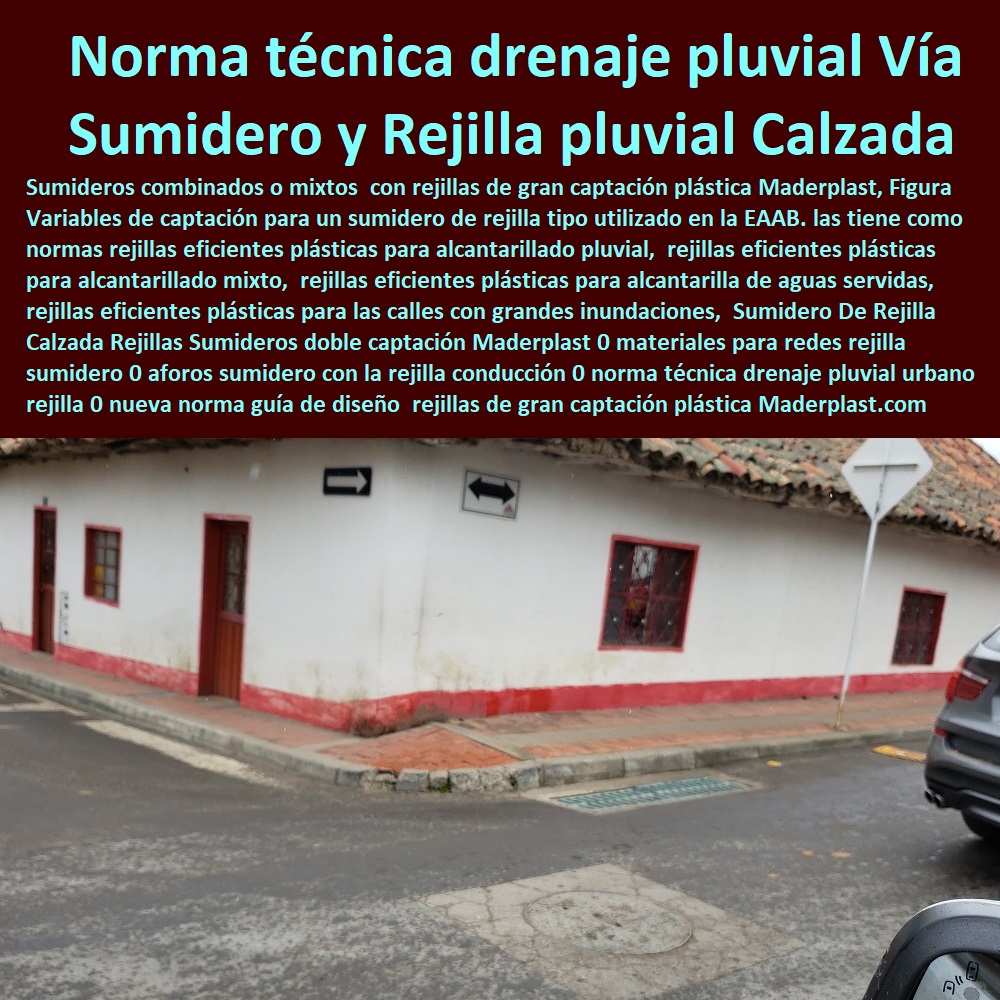 Sumidero De Rejilla Calzada Rejillas Sumideros doble captación Maderplast 0 materiales para redes rejilla sumidero 0 aforos sumidero con la rejilla conducción 0 norma técnica drenaje pluvial urbano de rejilla 0 nueva norma guía de diseño 0 Sumidero De Rejilla Calzada Rejillas Sumideros doble captación Maderplast 0   FÁBRICA DE REJILLAS MADERPLAST ESTOY COMPRANDO COTIZAR Proveedor Suministro E Instalación Rejillas Sumideros 0 Rejillas Aguas Lluvias 0 Rejillas De Calle 0 Sumideros Canales Y Rejillas 0 Rejillas Para Sumideros 0 Rejilla Para Sumidero En Plástico 0 Canaletas Y Rejillas Para Sumideros 0 Rejillas Plásticas Para Sumideros 0 Rejillas Para Drenaje 0 Tapa Y Rejillas Industriales 0 Rejillas Con Tapa 0 Rejillas En Fibrocemento materiales para redes rejilla sumidero 0 aforos sumidero con la rejilla conducción 0 norma técnica drenaje pluvial urbano de rejilla 0 nueva norma guía de diseño