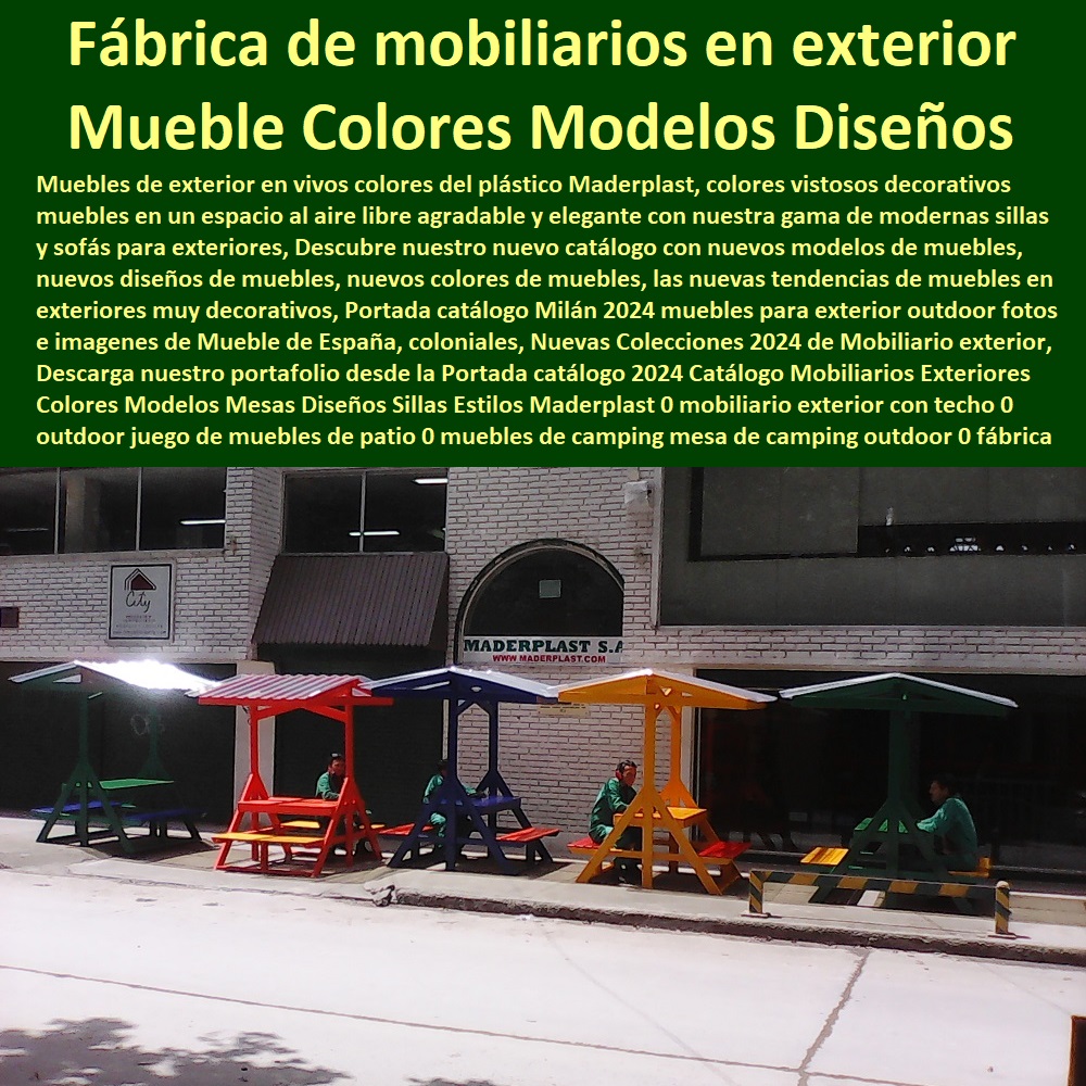 Catálogo Mobiliarios Exteriores Colores Modelos Mesas Diseños Sillas Estilos Maderplast 0 mobiliario exterior con techo 0 outdoor juego de muebles de patio 0 muebles de camping mesa de camping outdoor 0 fábrica de mobiliarios exterior hosteleria 0 Catálogo Mobiliarios Exteriores Colores Modelos Mesas Diseños Sillas Estilos Maderplast 0 mobiliario exterior con techo 0  COMPRAR VENDER FABRICANTE DISTRIBUIDOR SUMINISTRO CATÁLOGOS Y FOLLETOS DE Muebles De Exteriores 0 Mesa Con Parasol 0 Muebles De Jardín Y Exteriores 0 Juego De Mesa Con Parasol 0 Muebles Para Exteriores En Madera 0 Muebles Para Patio 0 Fabrica De Muebles Para Exterior En Bogotá 0 Muebles De Madera Para Exteriores 0 Silla Madera Teca 0 Teca Muebles Jardín Exteriores 0 Muebles De Madera Para El Jardín outdoor juego de muebles de patio 0 muebles de camping mesa de camping outdoor 0 fábrica de mobiliarios exterior  hosteleria 0