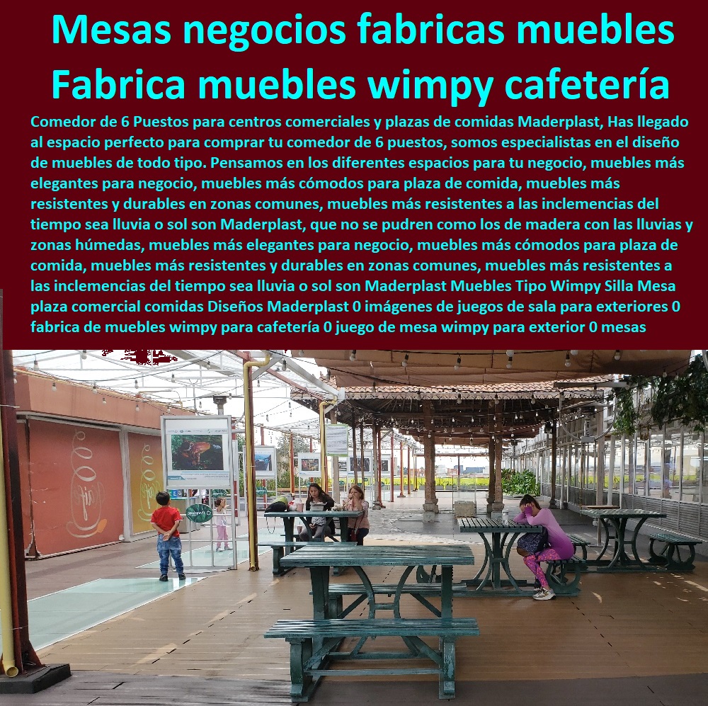 Muebles Tipo Wimpy Silla Mesa plaza comercial comidas Diseños Maderplast 0 imágenes  COMPRAR VENDER FABRICANTE DISTRIBUIDOR SUMINISTRO CATÁLOGOS Y FOLLETOS DE Muebles De Exteriores 0 Mesa Con Parasol 0 Muebles De Jardín Y Exteriores 0 Juego De Mesa Con Parasol 0 Muebles Para Exteriores En Madera 0 Muebles Para Patio 0 Fabrica De Muebles Para Exterior En Bogotá 0 Muebles De Madera Para Exteriores 0 Silla Madera Teca 0 Teca Muebles Jardín Exteriores 0 Muebles De Madera Para El Jardín de juegos de sala para exteriores 0 fabrica de muebles wimpy para cafetería 0 juego de mesa wimpy para exterior 0 mesas para negocios pequeños fabrica muebles 00 Muebles Tipo Wimpy Silla Mesa plaza comercial comidas Diseños Maderplast 0 imágenes de juegos de sala para exteriores 0 fabrica de muebles wimpy para cafetería 0 juego de mesa wimpy para exterior 0 mesas para negocios pequeños fabrica muebles 00