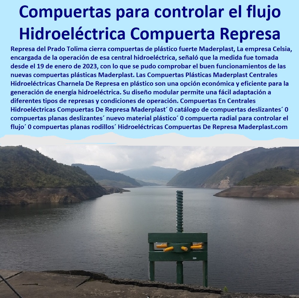 Compuertas  Fábrica  De Materiales Para Redes Eléctricas´ 0 Suministro E Instalación´ Proveedor Distribuidor´ Tapas Para Cajas De Redes Eléctricas´ 0 Cerramiento Aislante De Electricidad 0 Cajas De Acometidas Eléctricas 0 Cajas De Redes Electricas Subterraneas 0 Cajas Herméticas Para Redes De Alta 0 Cajas Herméticas Para Redes De Baja Tensión Subterráneas 0 Caja Para Medidor Domiciliaria 0 Caja Para Medidores A La Pared 0 Cajas Para Nichos De Medidor 0 Poste De Señalización De Redes Eléctricas En Centrales Hidroeléctricas Compuertas De Represa Maderplast 0 catálogo de compuertas deslizantes 0 compuertas planas deslizantes nuevo material plástico 0 compuerta radial para controlar el flujo 0 compuertas de rodillos 0 Compuertas En Centrales Hidroeléctricas Compuertas De Represa Maderplast´ 0 catálogo de compuertas deslizantes´ 0 compuertas planas deslizantes´ nuevo material plástico´ 0 compuerta radial para controlar el flujo´ 0 compuertas de rodillos´ 0