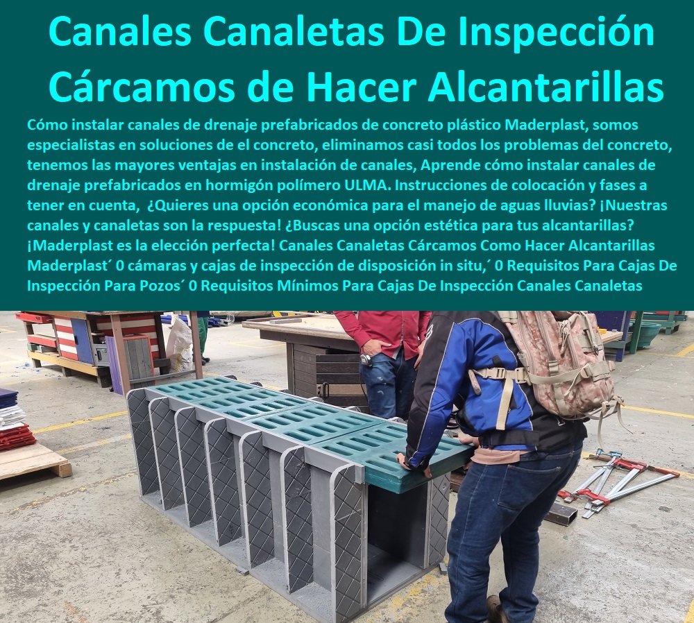 Canales Canaletas Cárcamos Como Hacer Alcantarillas Maderplast 0 cámaras y cajas de inspección de disposición in situ 0 Requisitos Mínimos Para Cajas De Inspección Para Pozos 0 0 PRODUCTOS PARA EMPRESAS DE ACUEDUCTOS Y ALCANTARILLADOS 0  Proceso de Inscripción de Proveedores´, 0  Los elementos de diseño para acueductos y alcantarillados´, 0  sistemas de alcantarillado, colectores,´, 0  Proveedores y contratistas EPM´ proveedor mayorista´, 0  Proveedores y Contratistas´ distribuidor importador´, 0  alcantarillado elementos estaciones de bombe´, 0  Accesorios para Acueducto y alcantarillado´, 0  Proveedores y contratistas´ productos listos de plástico´, 0  Conjunto de materiales que conducen el agua potable´, 0  Registro de proveedores y contratistas´ fábrica fabricantes´, 0  precios apu manual para el cálculo de redes de alcantarillado´, 0  guía de diseño y construcción de alcantarillados´, 0  repuestos y refacciones operación y mantenimiento de redes de acueducto y alcantarillado´, 0  alcantarillado elementos  descarga final´, 0  procesos de contratación de la empresa, diseño y desarrollo´, 0  Requisitos Mínimos Para Cajas De Inspección Canales Canaletas Box Canales Canaletas Cárcamos Como Hacer Alcantarillas Maderplast´ 0 cámaras y cajas de inspección de disposición in situ,´ 0 Requisitos Mínimos Para Cajas De Inspección Para Pozos´ 0 Requisitos Mínimos Para Cajas De Inspección Canales Canaletas Box