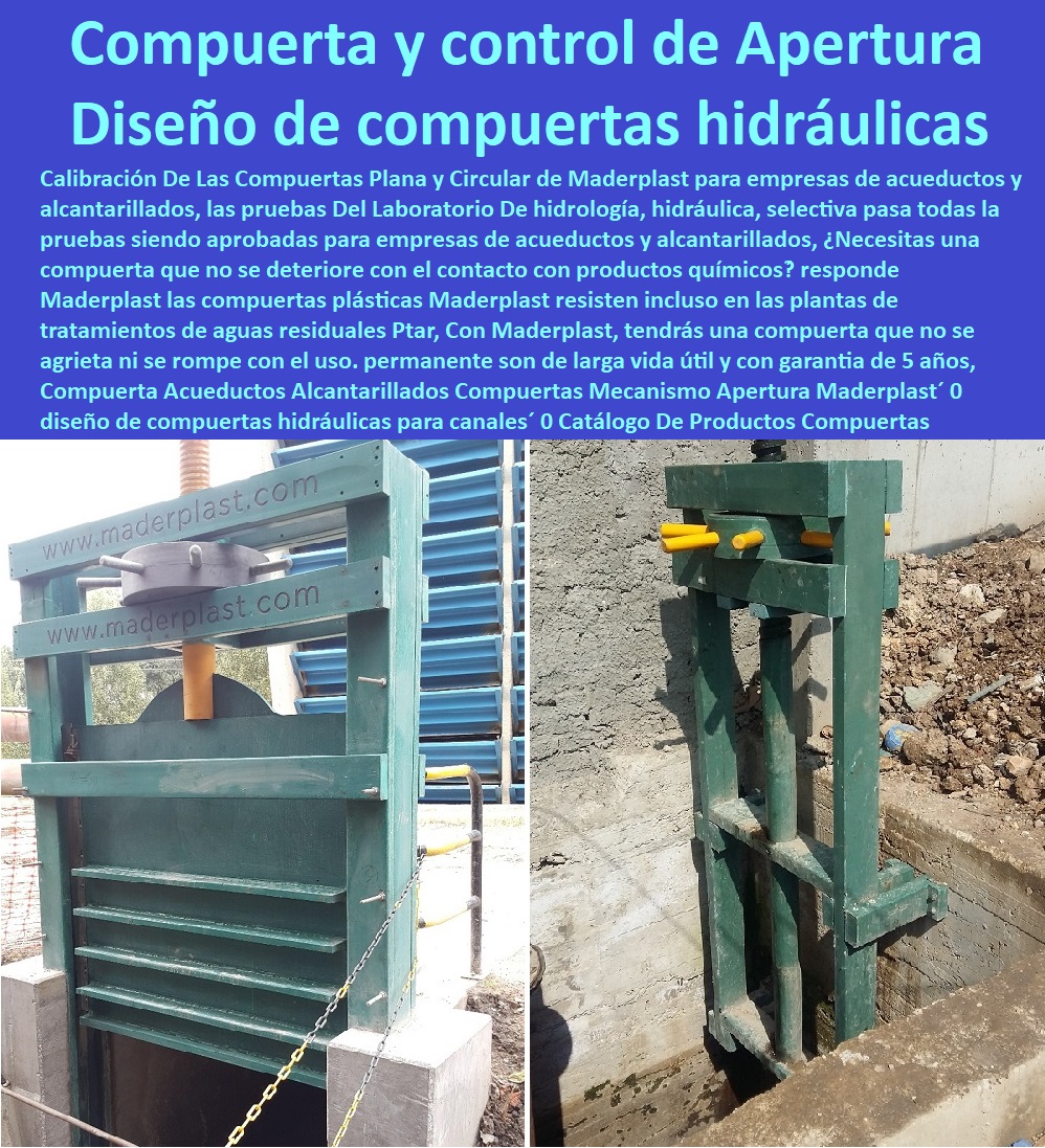 Compuerta Acueductos Alcantarillados Compuertas Mecanismo Apertura Maderplast 0 diseño de compuertas hidráulicas para canales 0 Catálogo De Productos Compuertas E Hidrantes 0  PRODUCTOS PARA EMPRESAS DE ACUEDUCTOS Y ALCANTARILLADOS 0  procesos de contratación de la empresa, diseño y desarrollo´, 0  La Infraestructura de Alcantarillado´ fábrica fabricantes´, 0  sistemas de alcantarillado, estaciones de bombeo,´, 0  Conjunto de materiales estructuras y equipos´, 0  ¿Cuáles son los elementos de un proyecto de abastecimiento?´, 0  Directorio de Proponentes´ distribuidor importador´, 0  Contratista o proveedor todos los elementos´, 0  procesos de contratación de la empresa, diseño y desarrollo´, 0  importador al por mayor de materiales de construcción acueductos´, 0  Proveedores. Sistema de Información´ materiales´, 0  sistemas de alcantarillado, plantas de tratamiento,´, 0  ¿Qué materiales se ocupan en un sistema de alcantarillado?´, 0  Manual Guía De Diseño Y Construcción De Alcantarillados´, 0  Proveedores. Sistema de Información´ materiales´, 0  Proveedores. Sistema de Información´ materiales´, 0  Compuerta de mecanismo apertura nuevo control de Apertura fluidos Compuerta Acueductos Alcantarillados Compuertas Mecanismo Apertura Maderplast´ 0 diseño de compuertas hidráulicas para canales´ 0 Catálogo De Productos Compuertas E Hidrantes´ 0 Compuerta de mecanismo apertura nuevo control de Apertura fluidos´